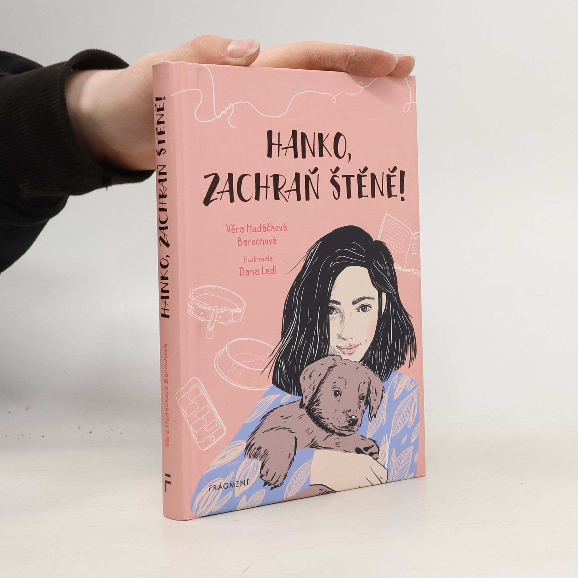 Věra Hudáčková Barochová Hanko, zachraň štěně!