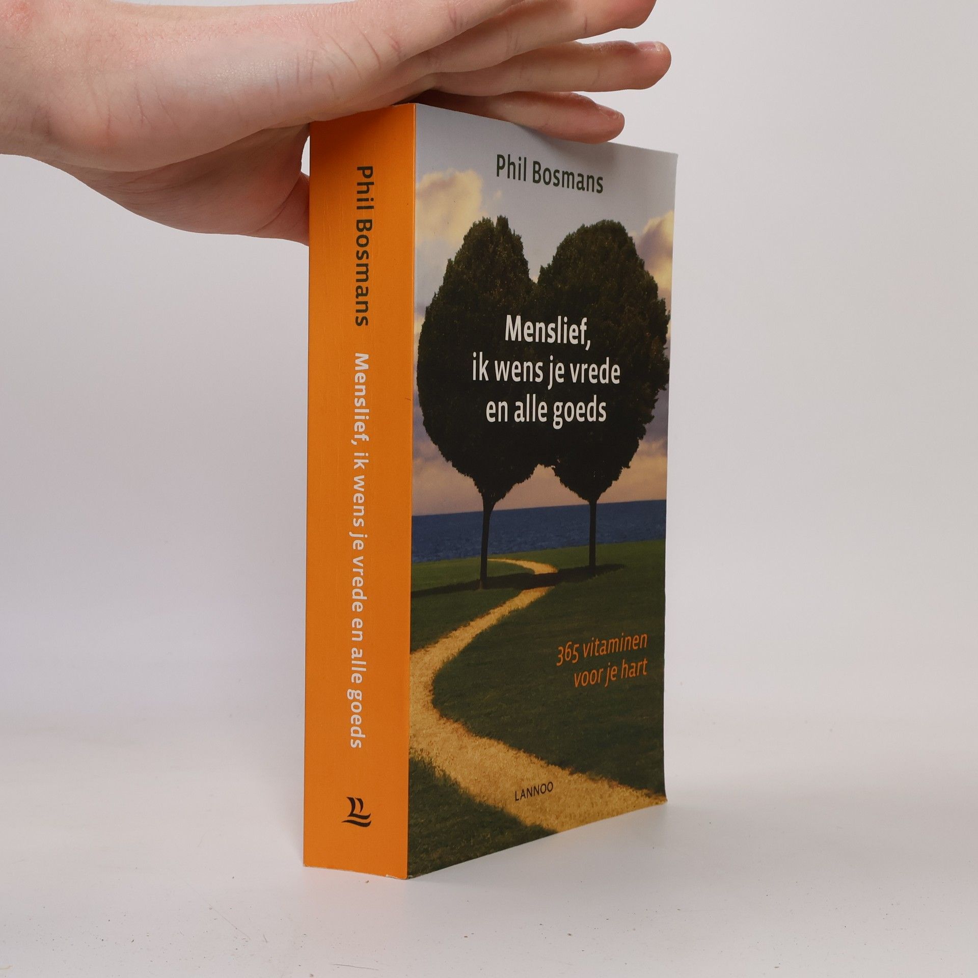 Phil Bosmans Menslief, ik wens je vrede en alle goeds