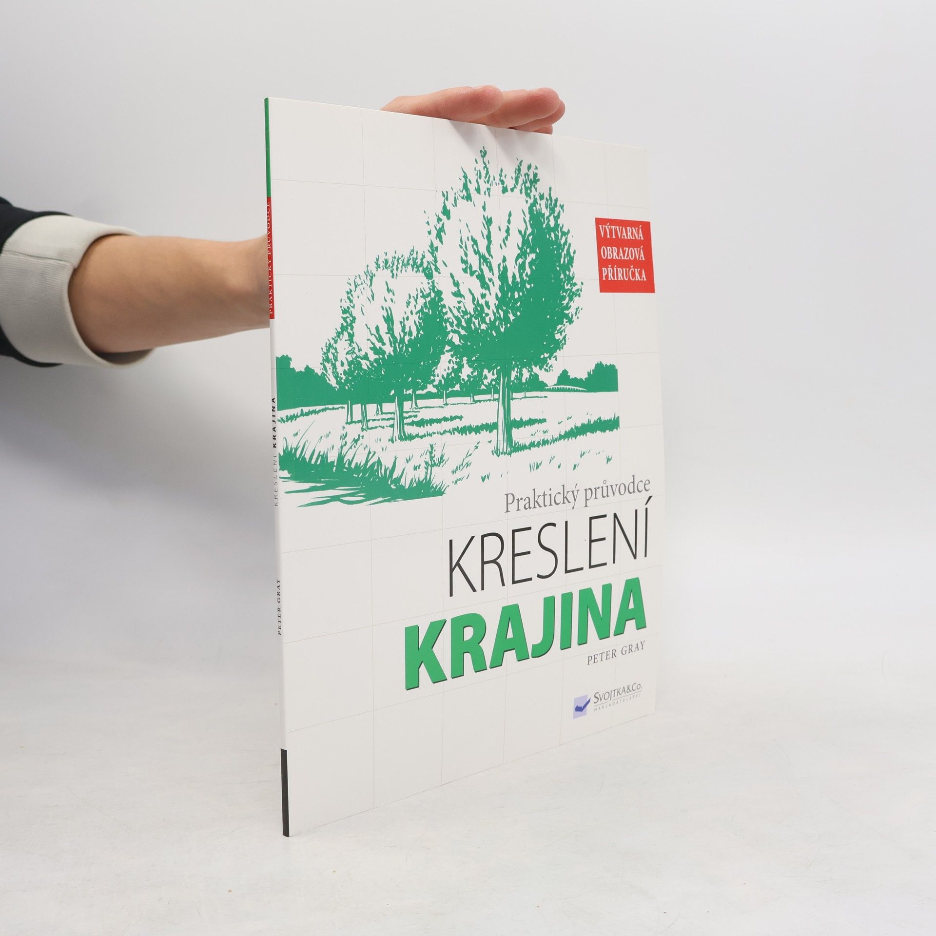Peter Gray Praktický průvodce kreslení: Krajina
