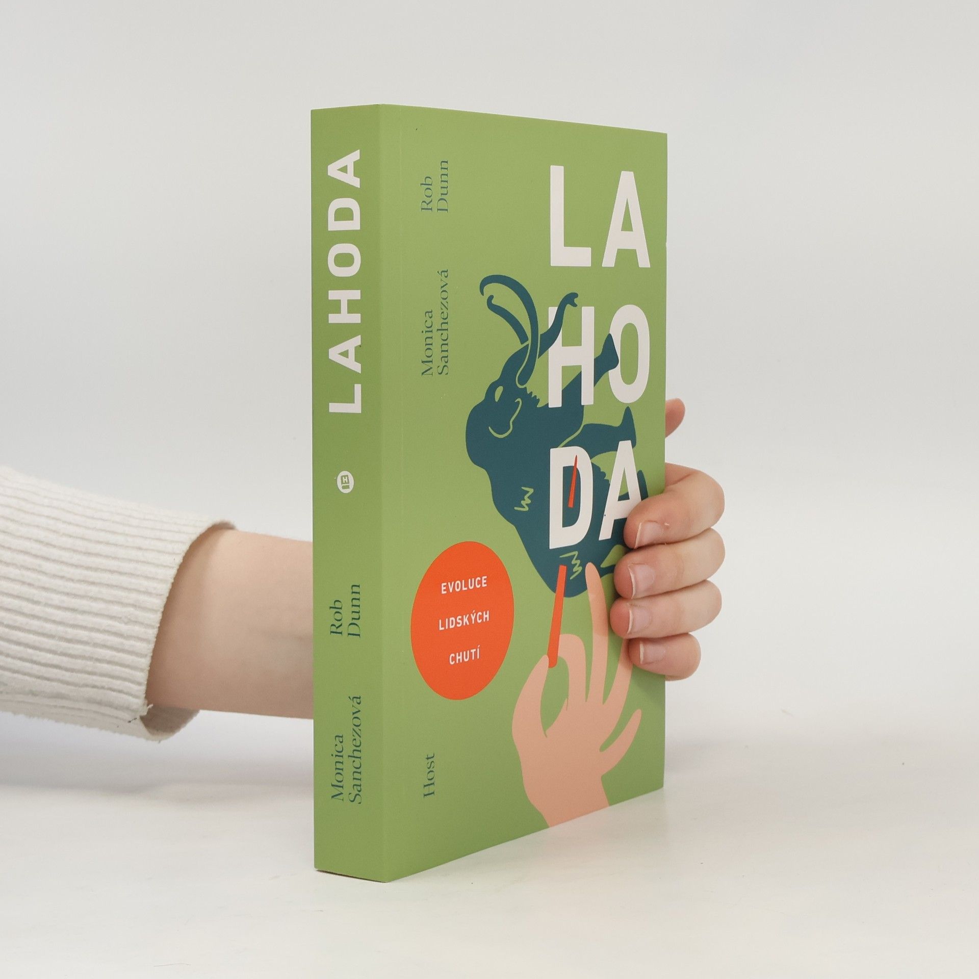 Rob Dunn Lahoda: evoluce lidských chutí