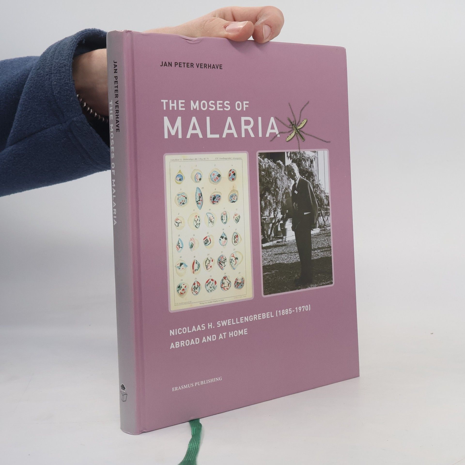 Jan Peter Verhave The Moses of Malaria