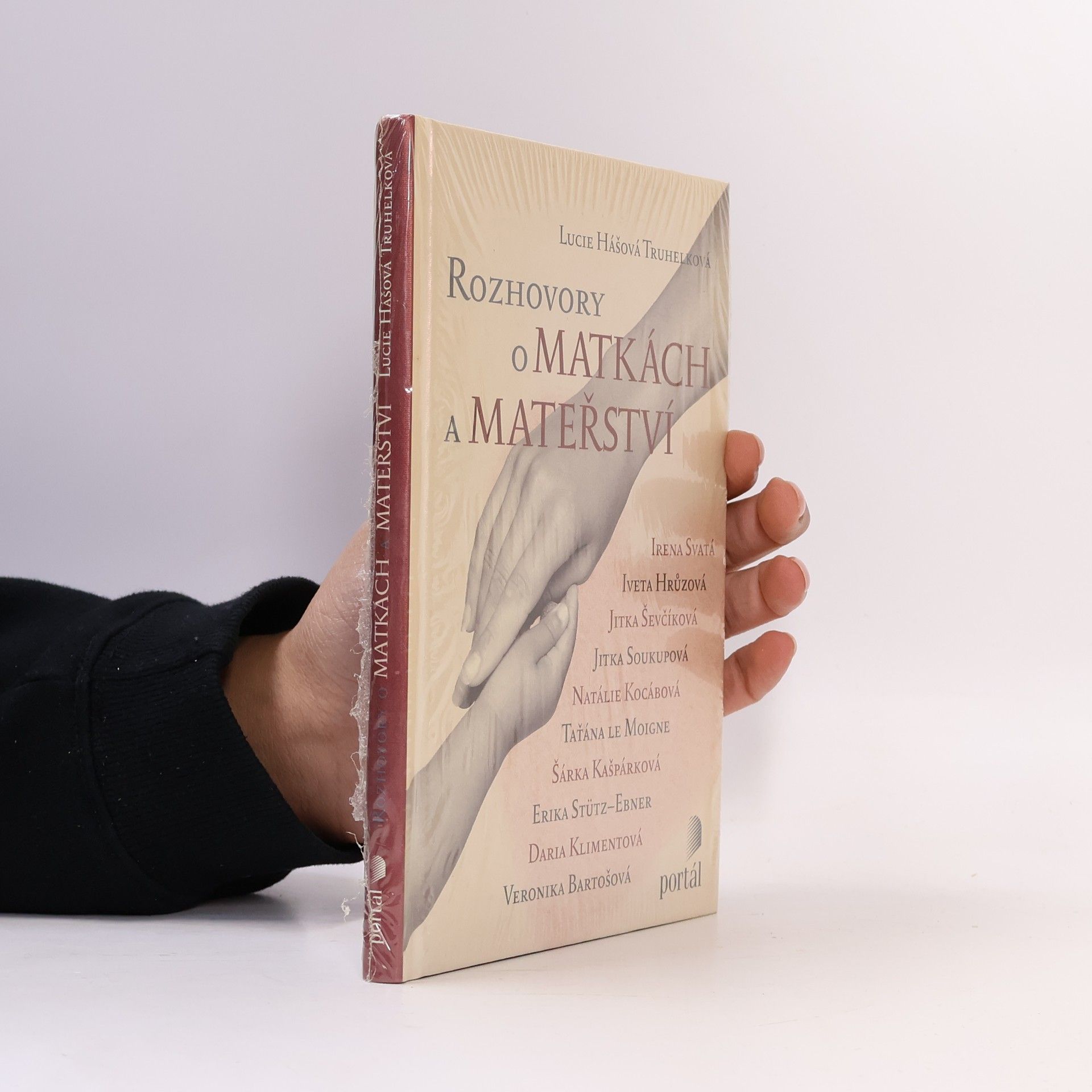 Lucie Hášová Truhelková Rozhovory o matkách a mateřství
