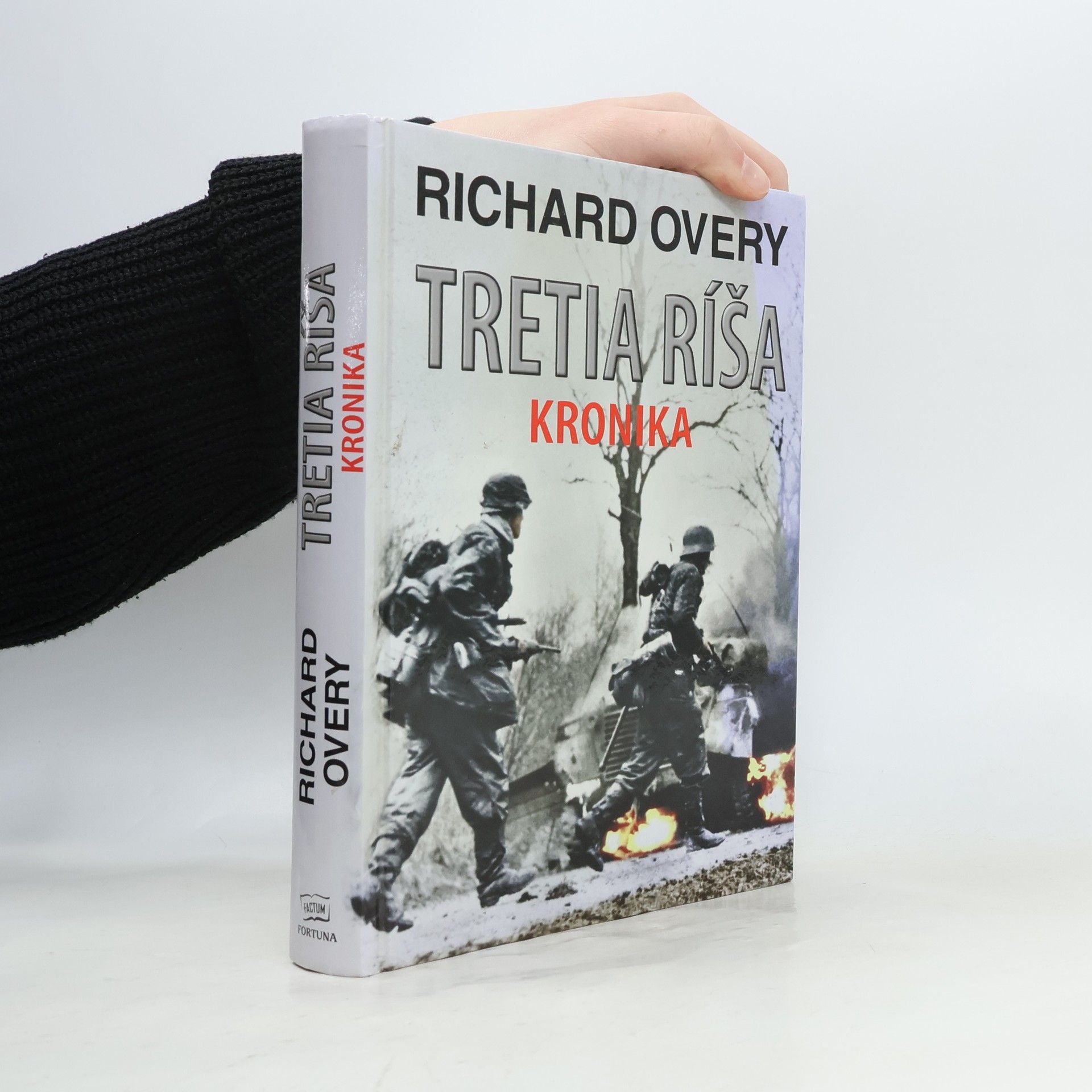 Richard Overy Tretia ríša: Kronika