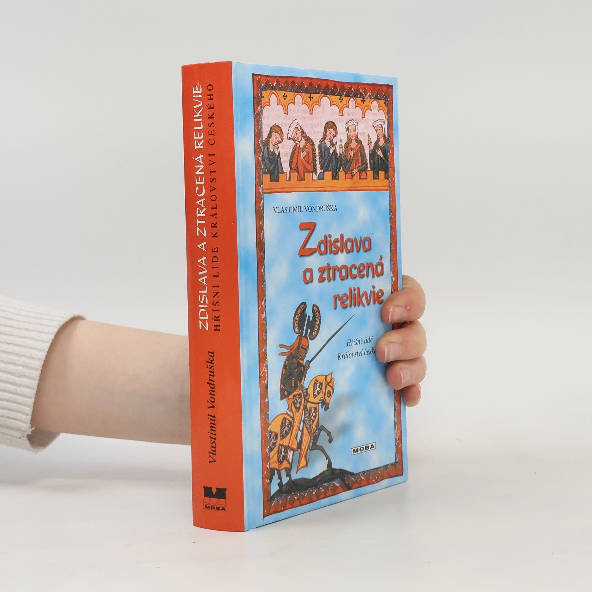 Vlastimil Vondruška Zdislava a ztracená relikvie