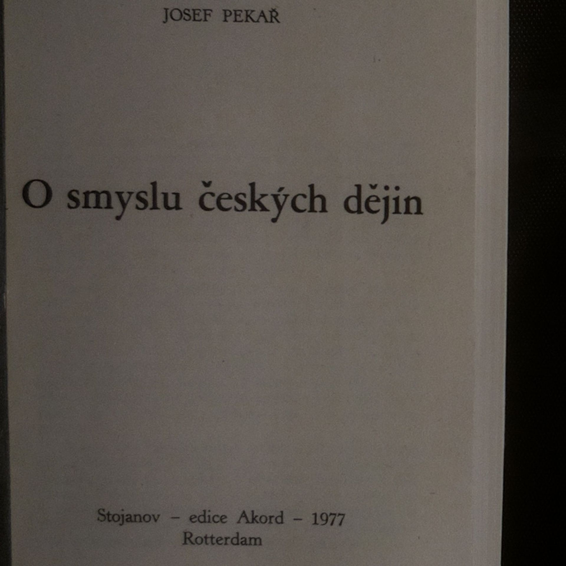 Josef Pekař O smyslu českých dějin