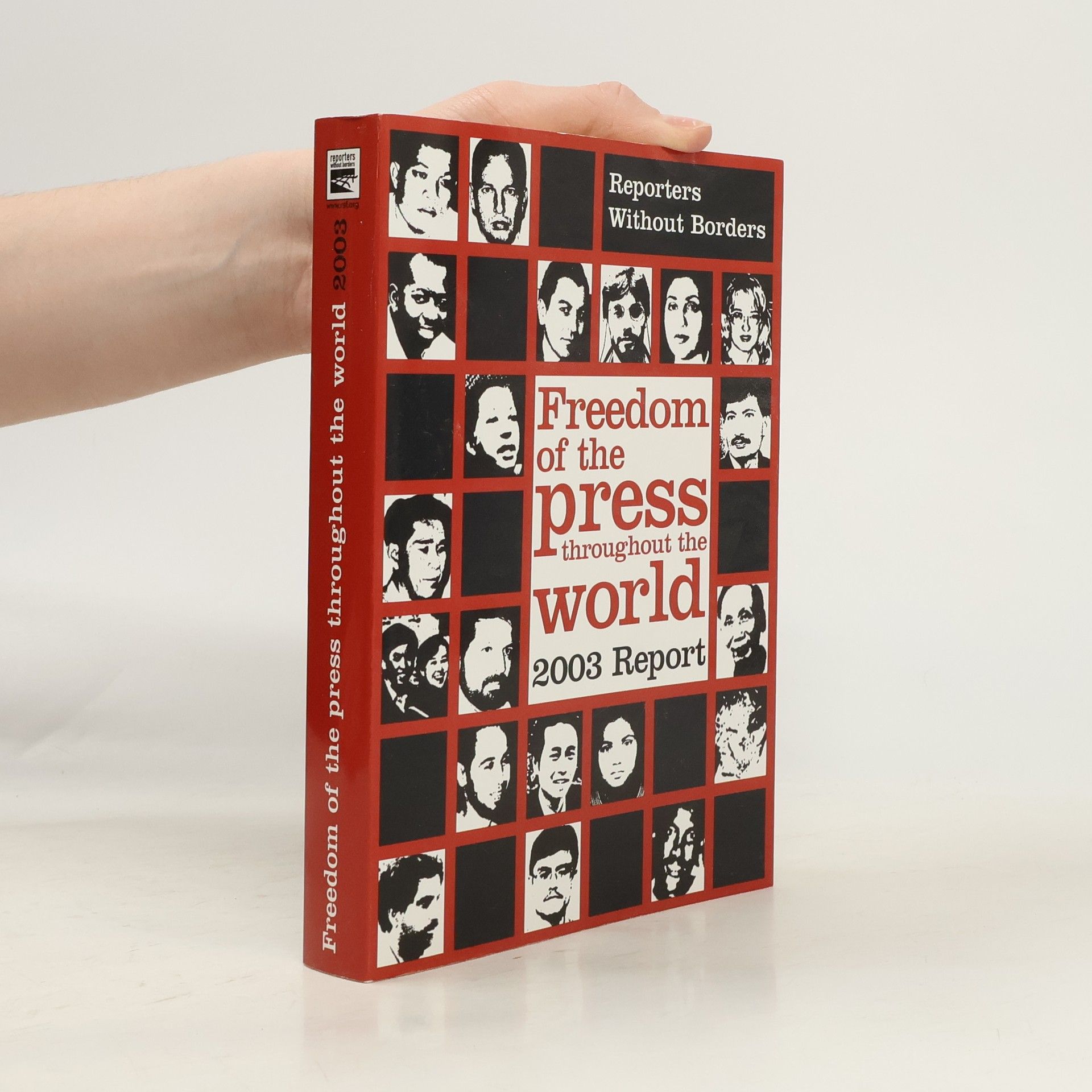 Reporters Without Borders Freedom of the Press Throughout the World