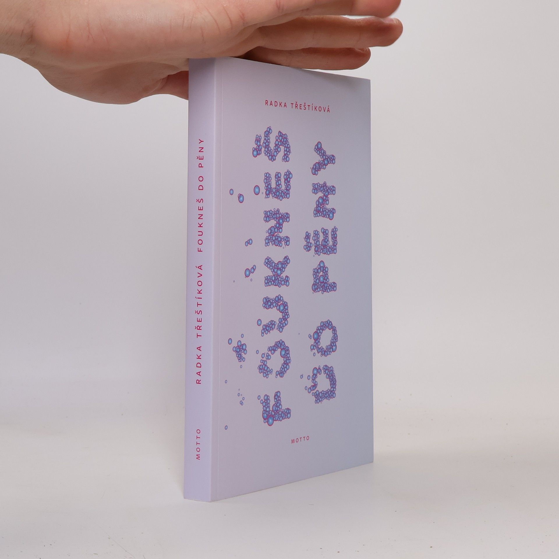 Radka Třeštíková Foukneš do pěny