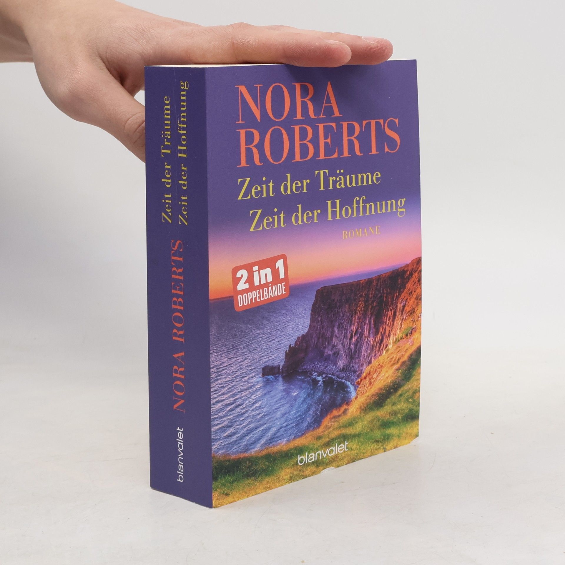 Nora Roberts Zeit der Träume. Zeit der Hoffnung