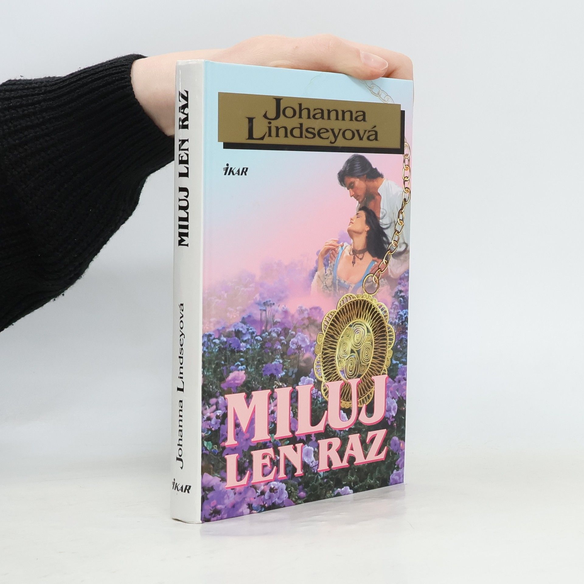 Johanna Lindsey Miluj len raz