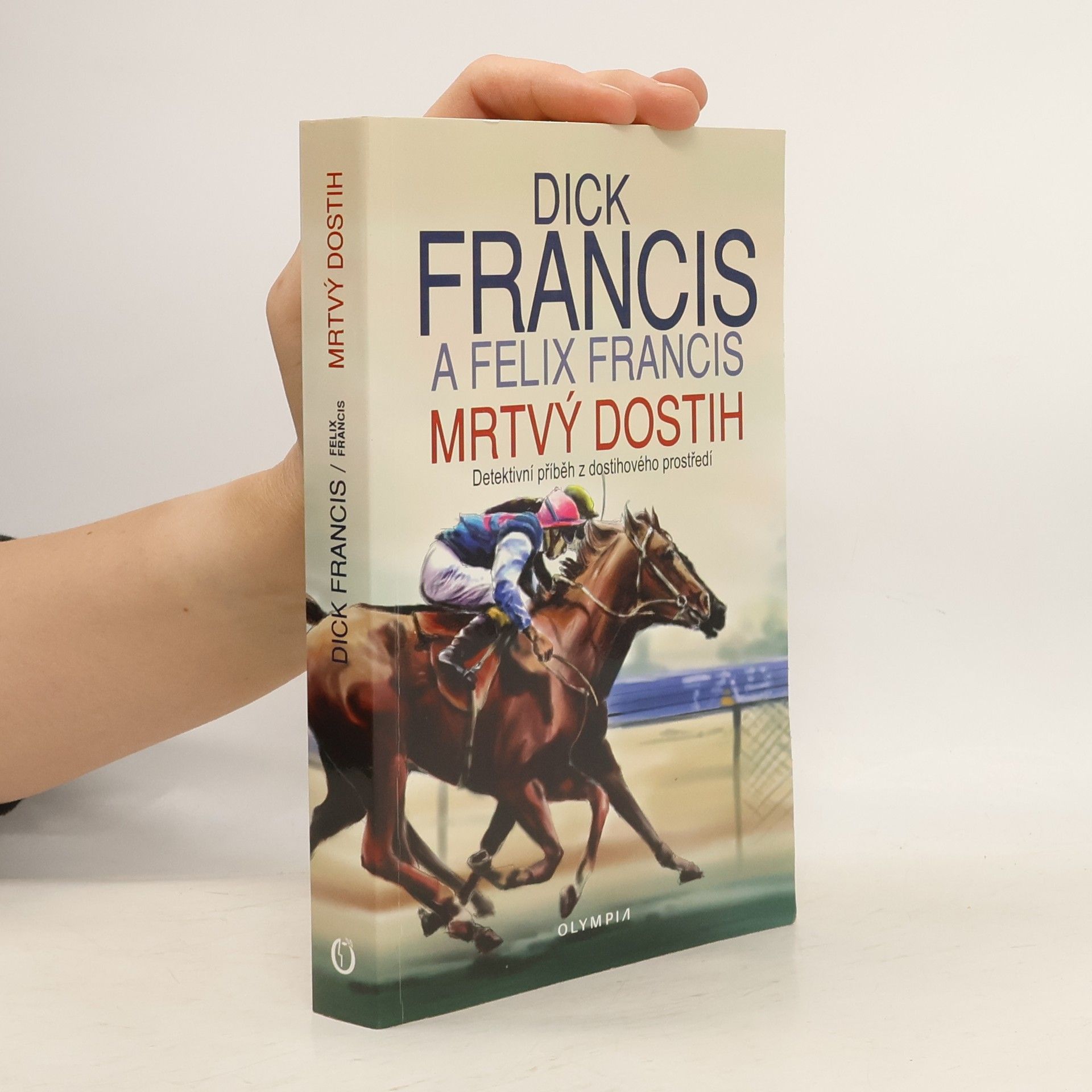 Dick Francis Mrtvý dostih