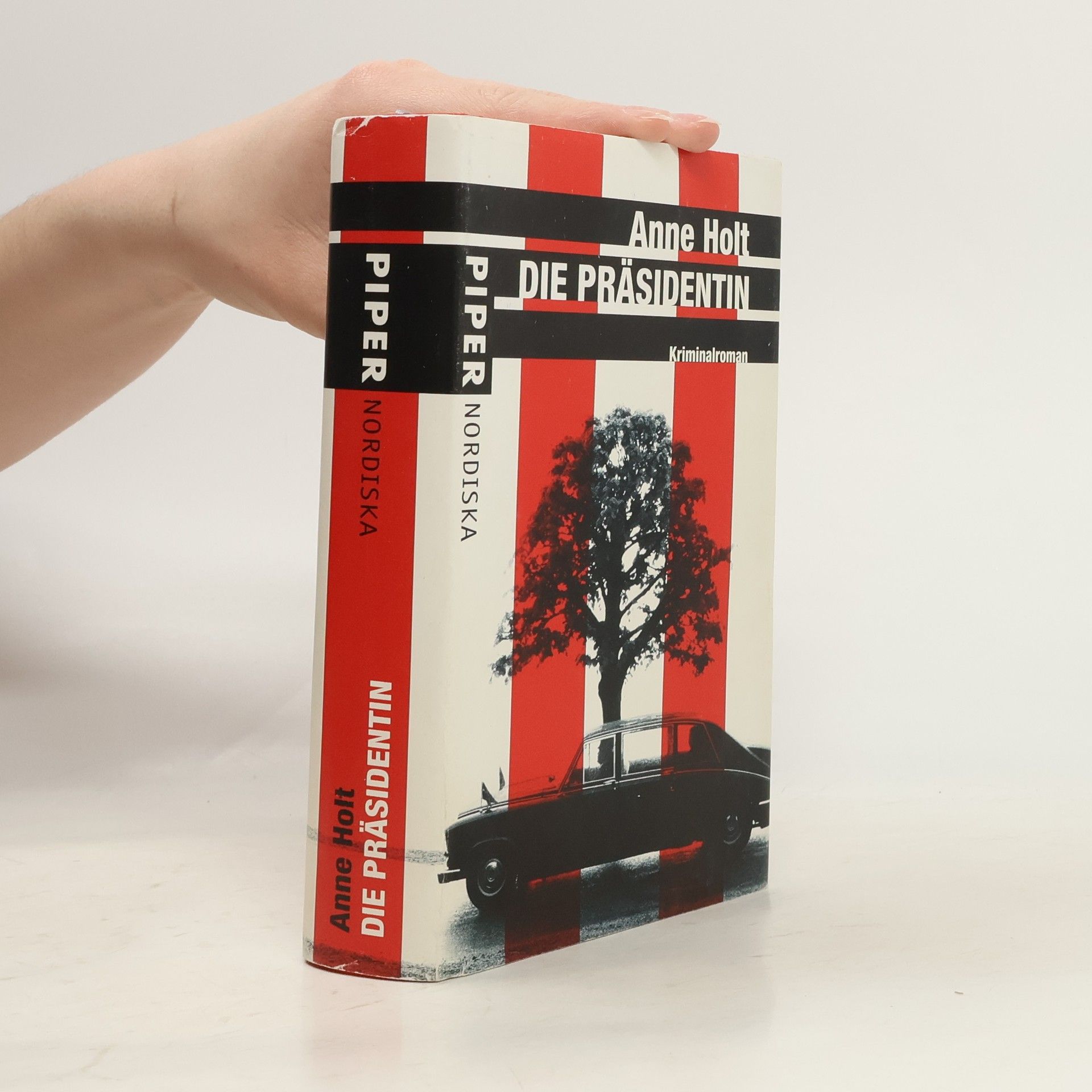Anne Holt Die Präsidentin