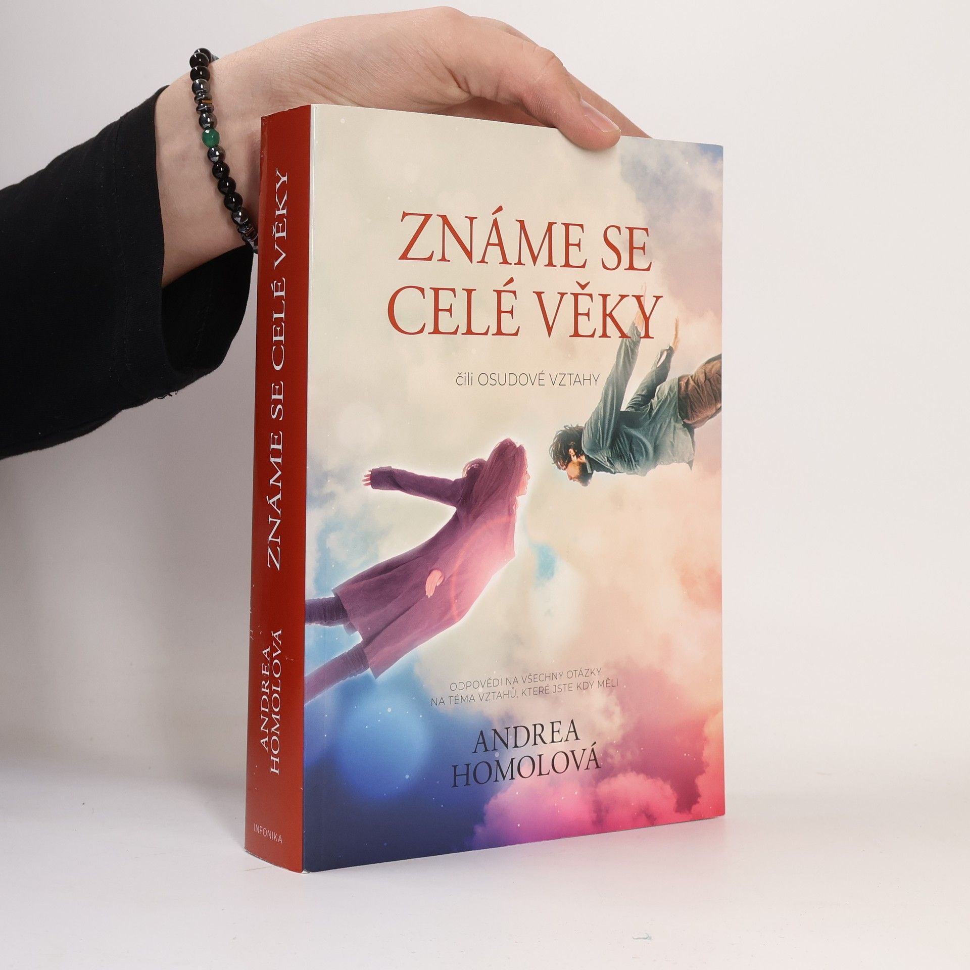 Známe se celé věky, čili, Osudové vztahy