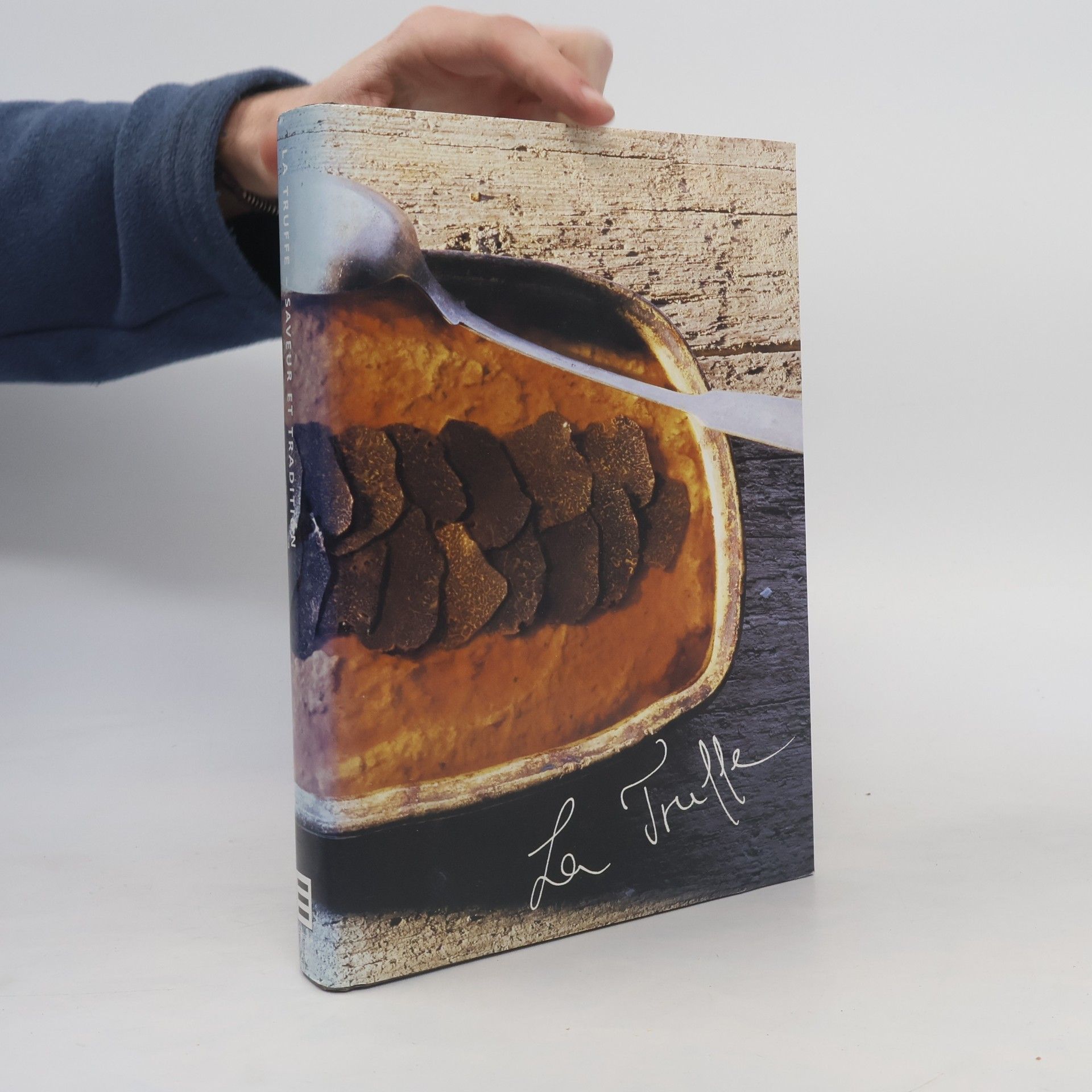 Otward Buchner La Truffe - Saveur Et Tradition