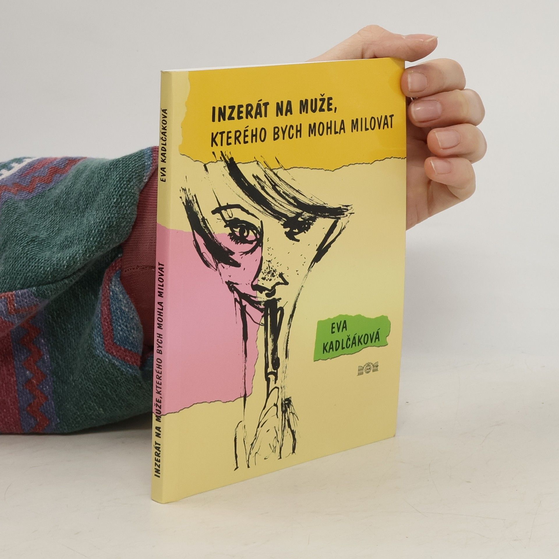 Eva Kadlčáková Inzerát na muže,kterého bych mohla milovat