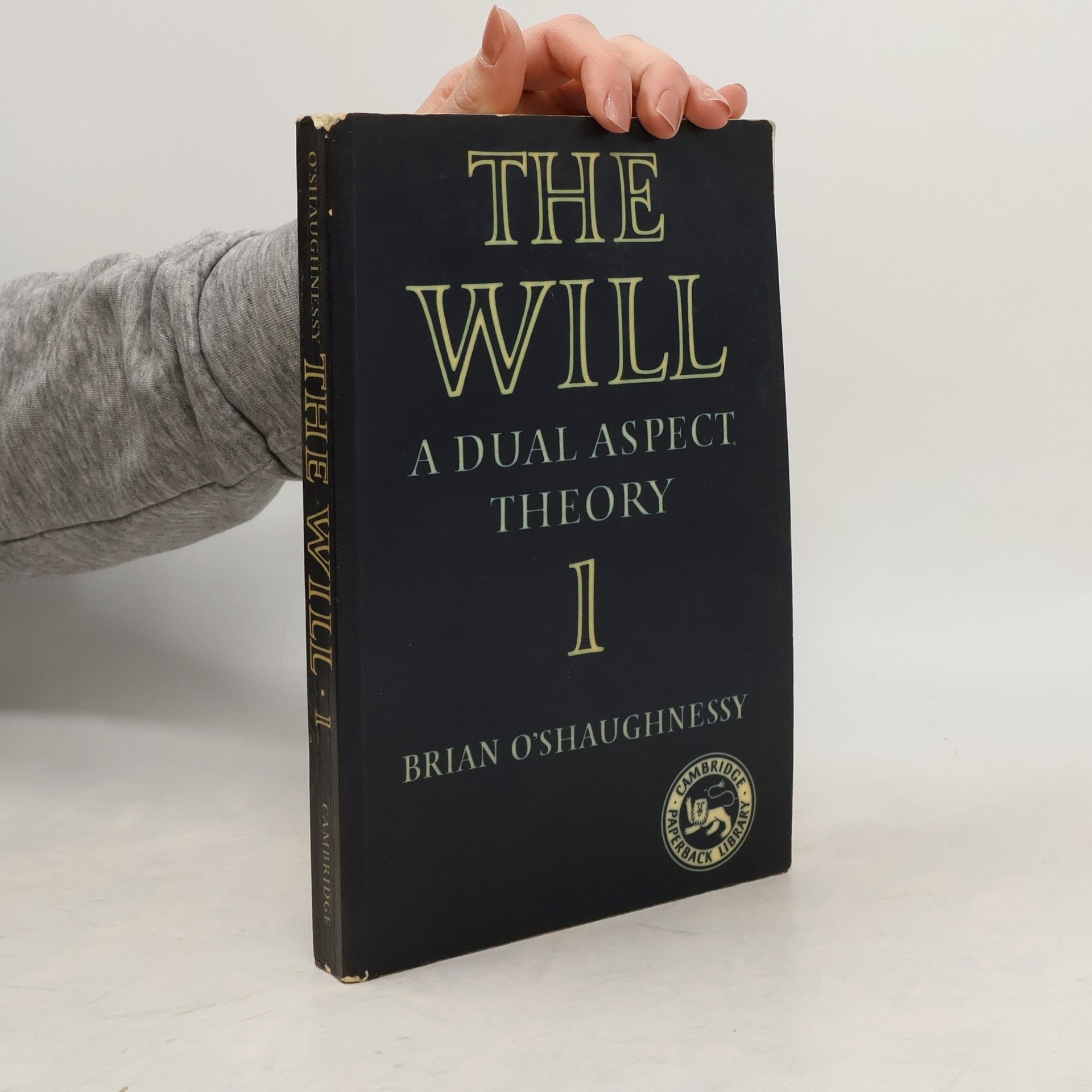 Brian O'Shaughnessy The Will