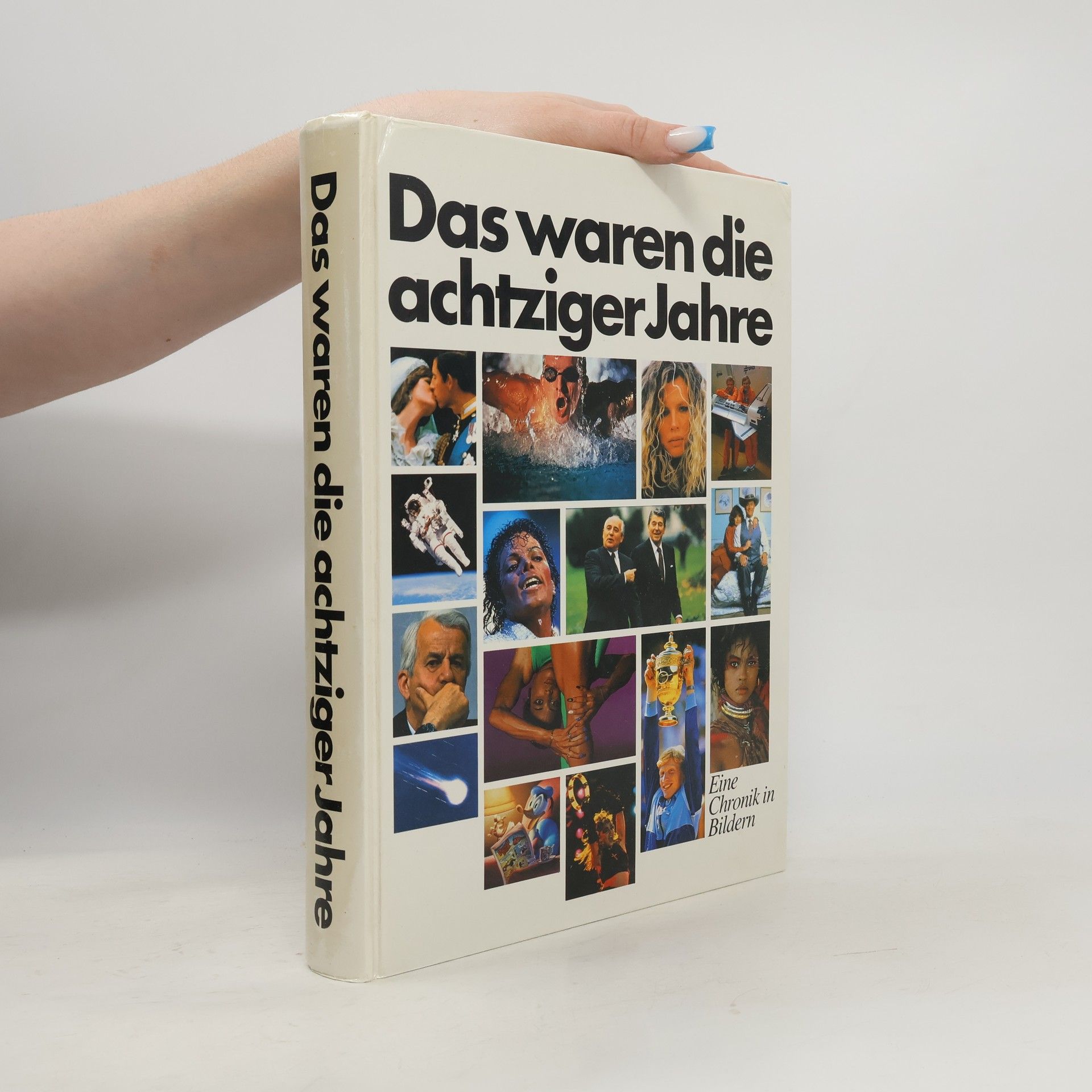 Autorenkollektiv Das waren die achtziger Jahre