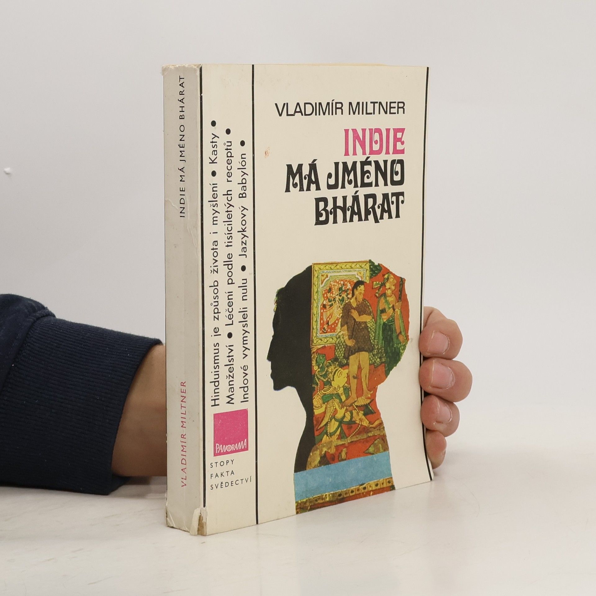 Vladimír Miltner Indie má jméno Bhárat