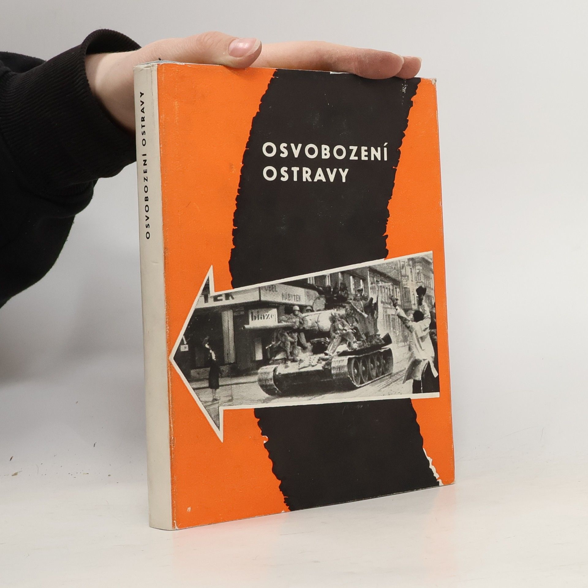 Karel Jiřík Osvobození Ostravy