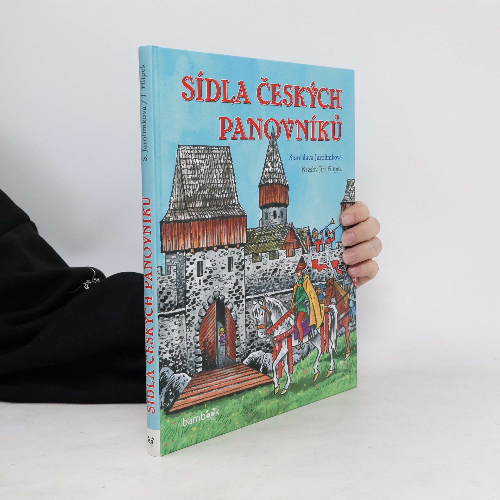 Jarolímková Stanislava Sídla českých panovníků