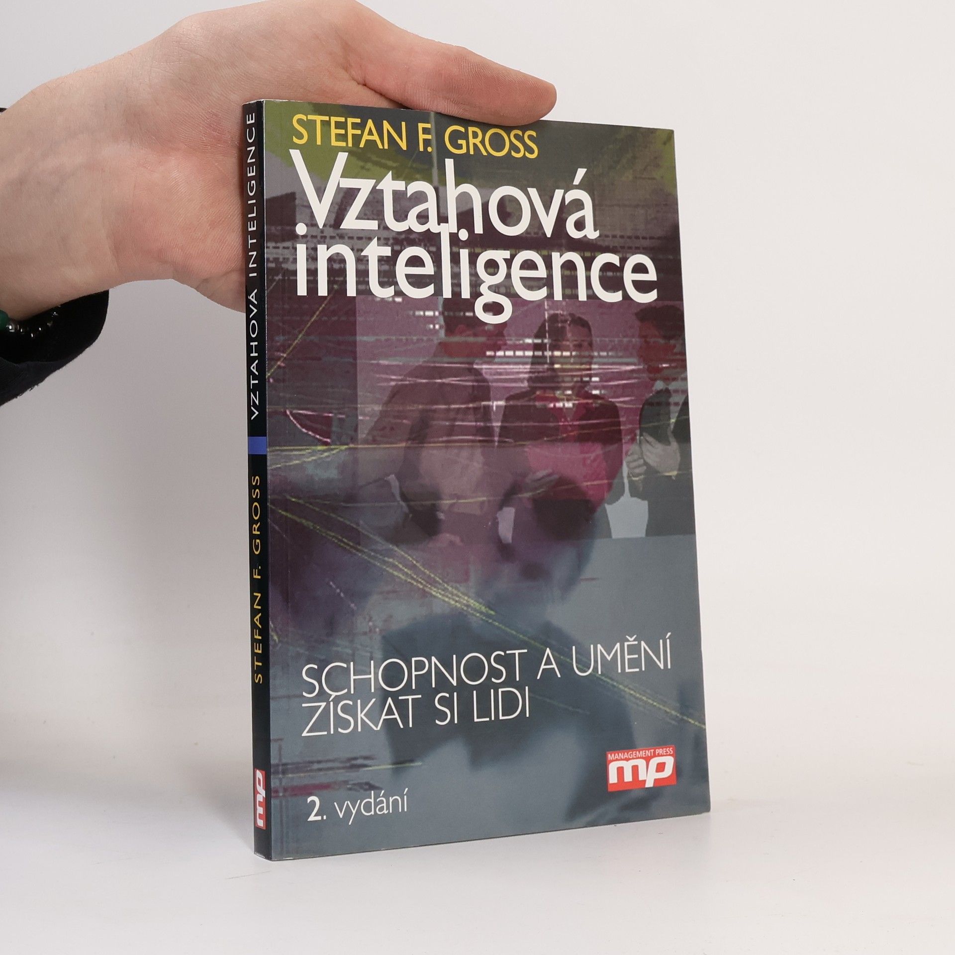 Stefan F. Gross Vztahová inteligence