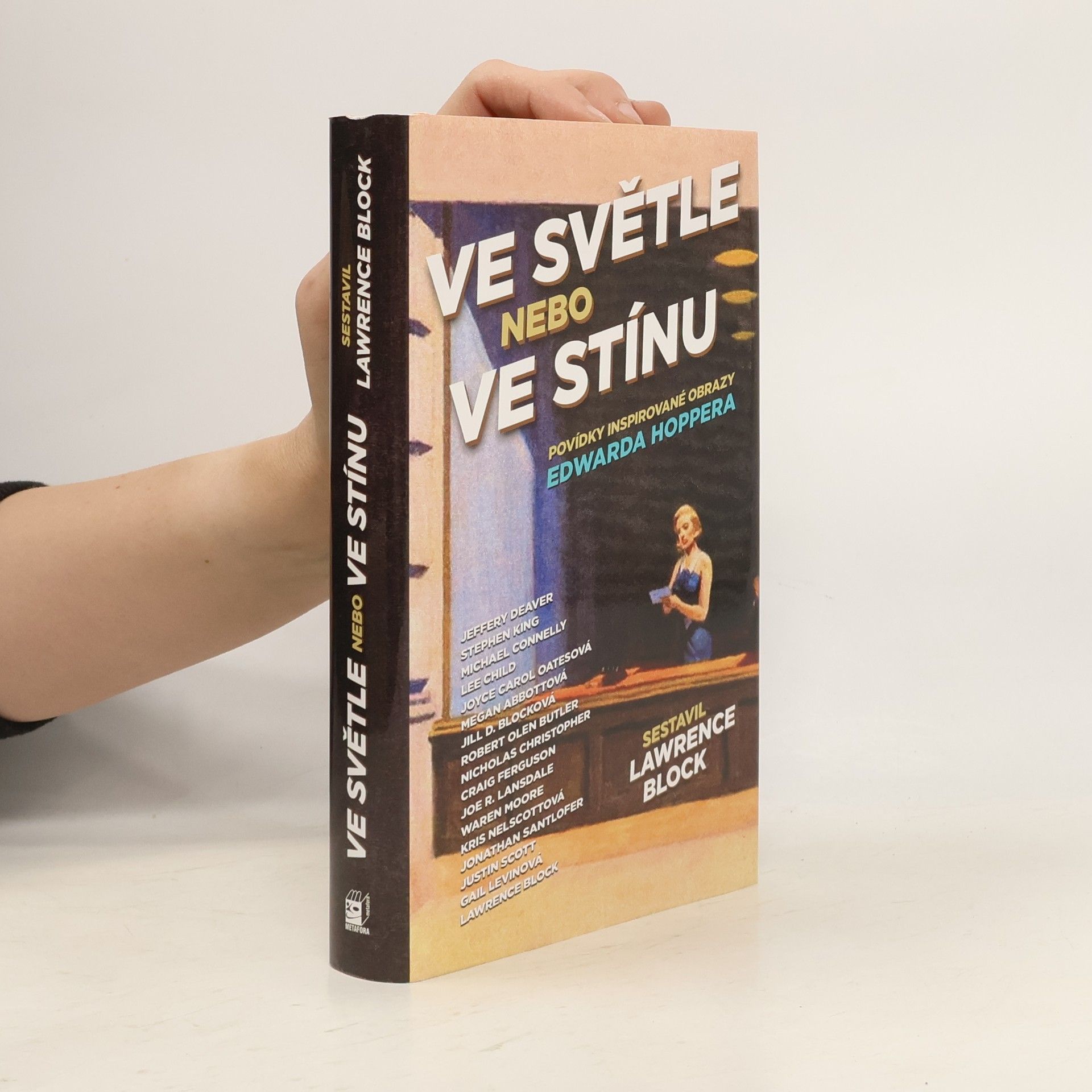 Lawrence Block Ve světle nebo ve stínu: Povídky inspirované obrazy Edwarda Hoppera