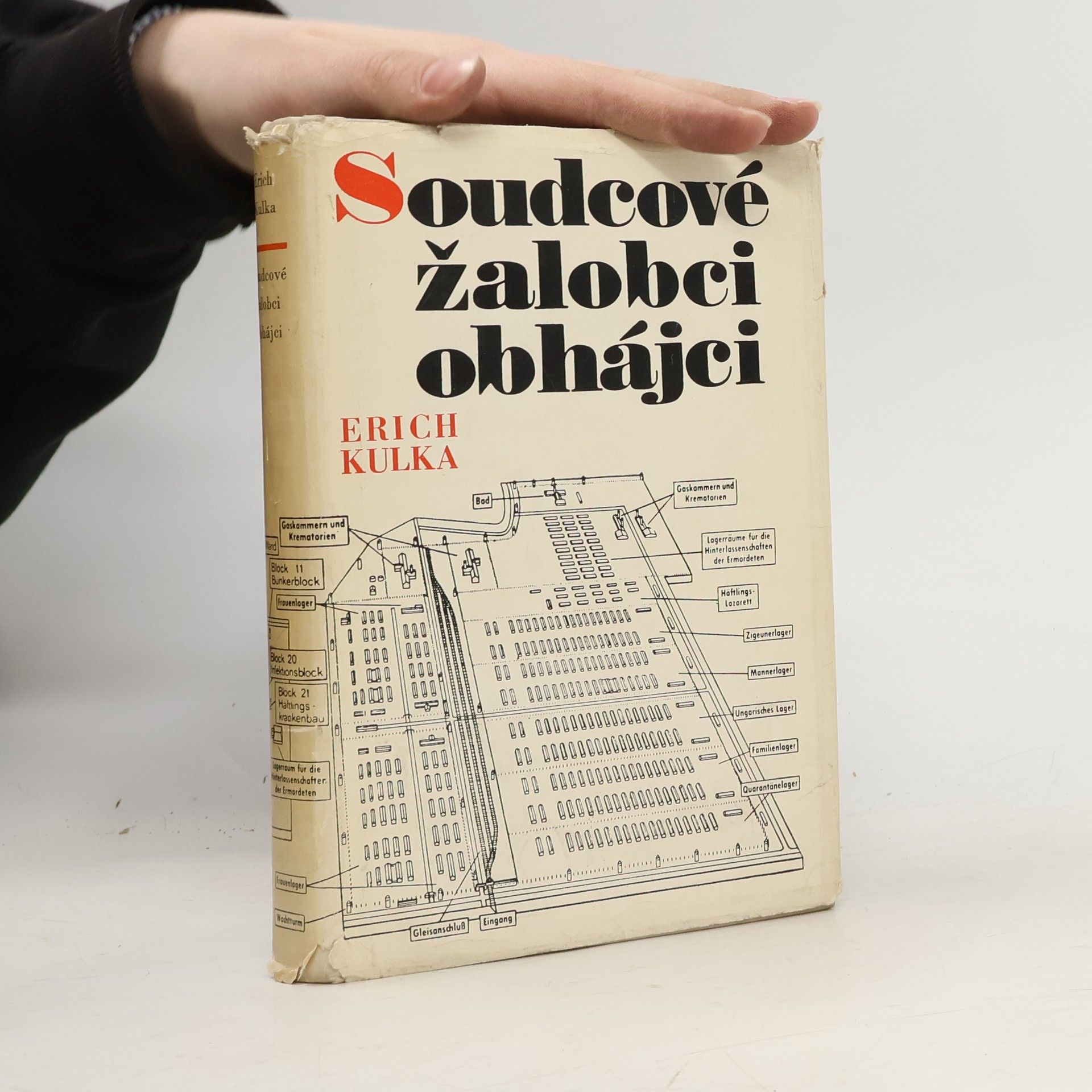 Erich Kulka Soudcové, žalobci, obhájci