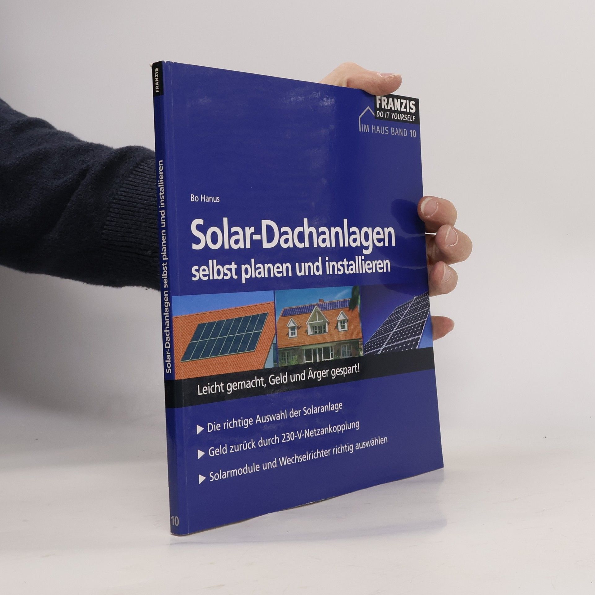 Bo Hanus Solar-Dachanlagen selbst planen und installieren