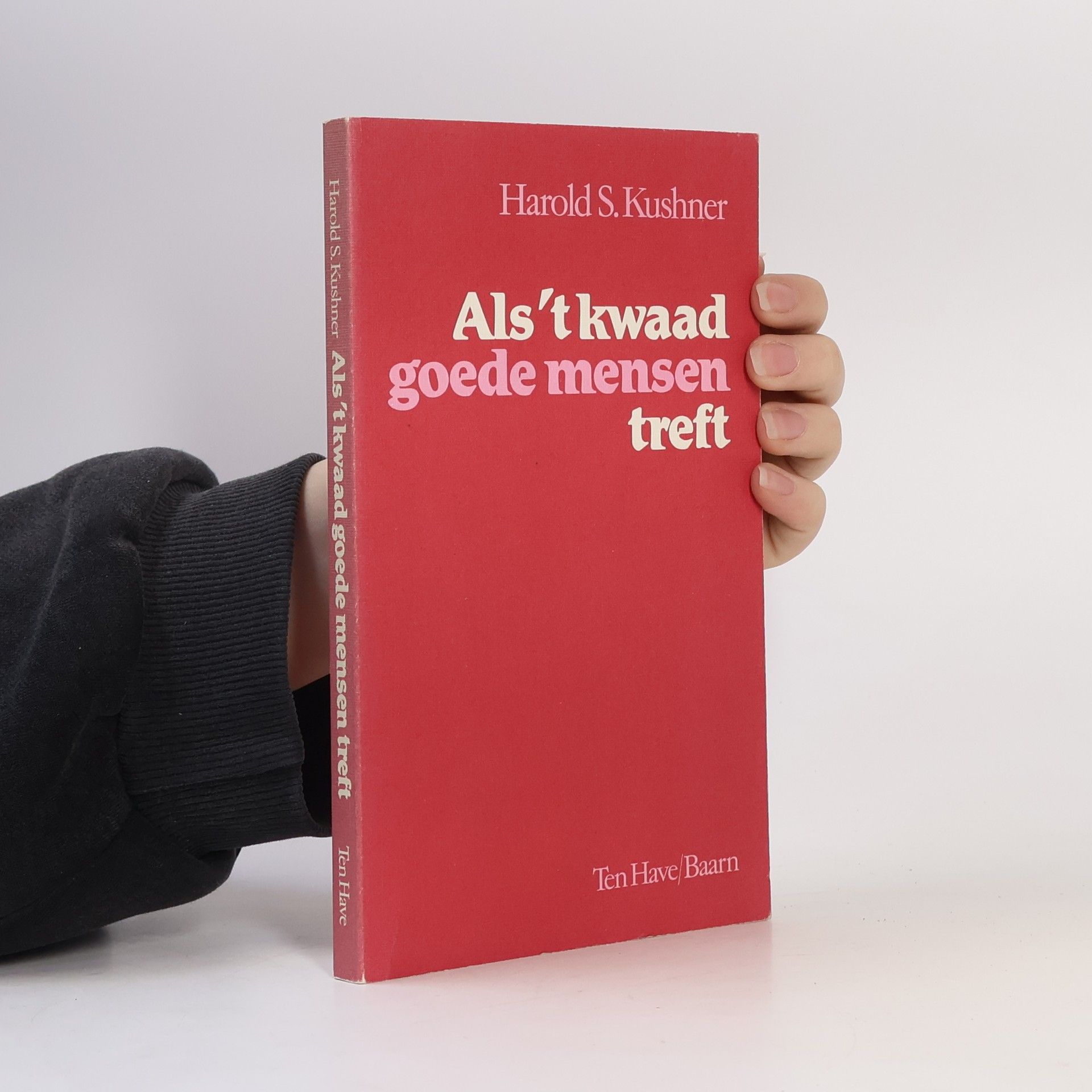 Harold S. Kushner Als 't kwaad goede mensen treft
