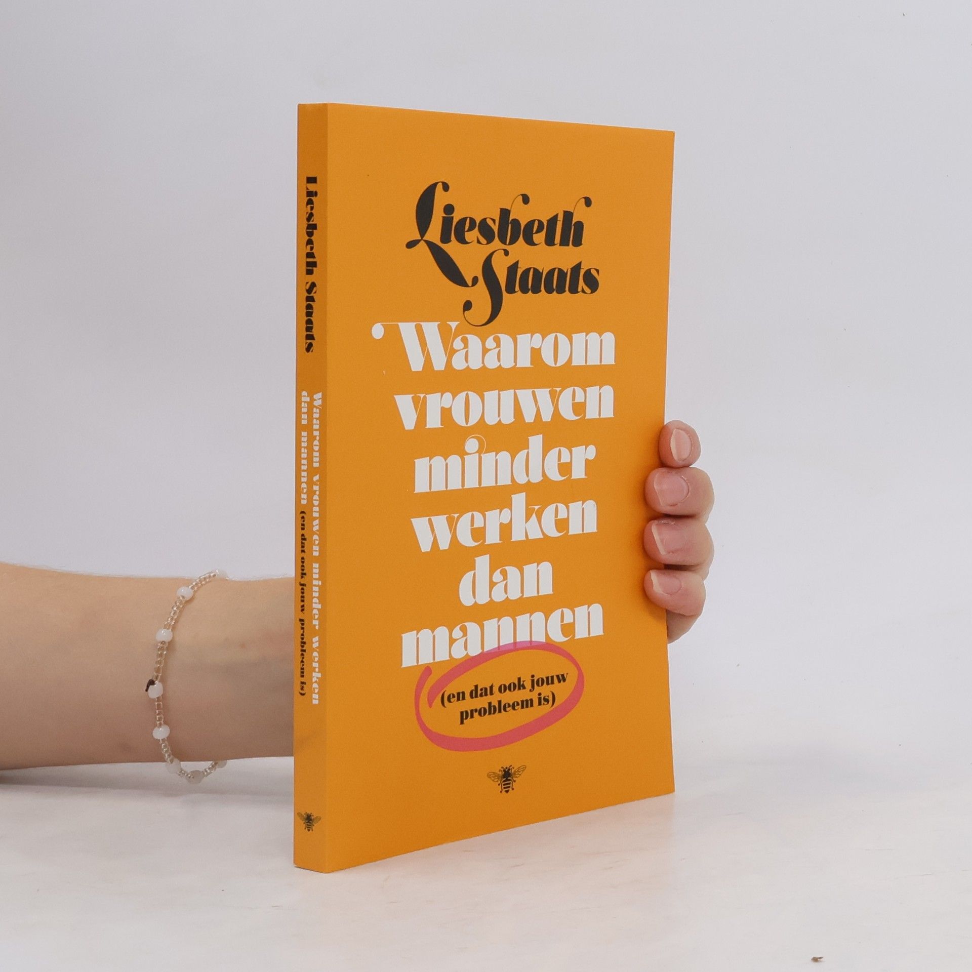 Liesbeth Staats Waarom vrouwen minder werken dan mannen