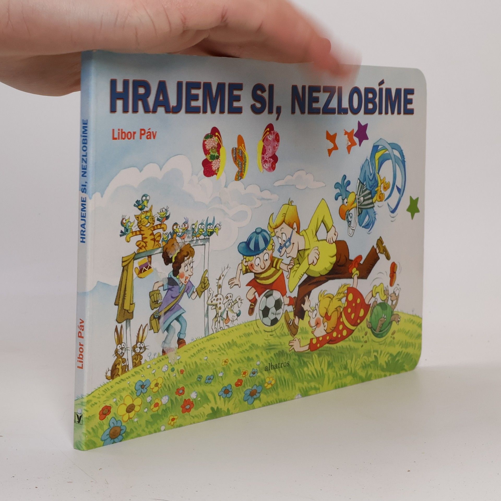 Ondřej Müller Hrajeme si - nezlobíme