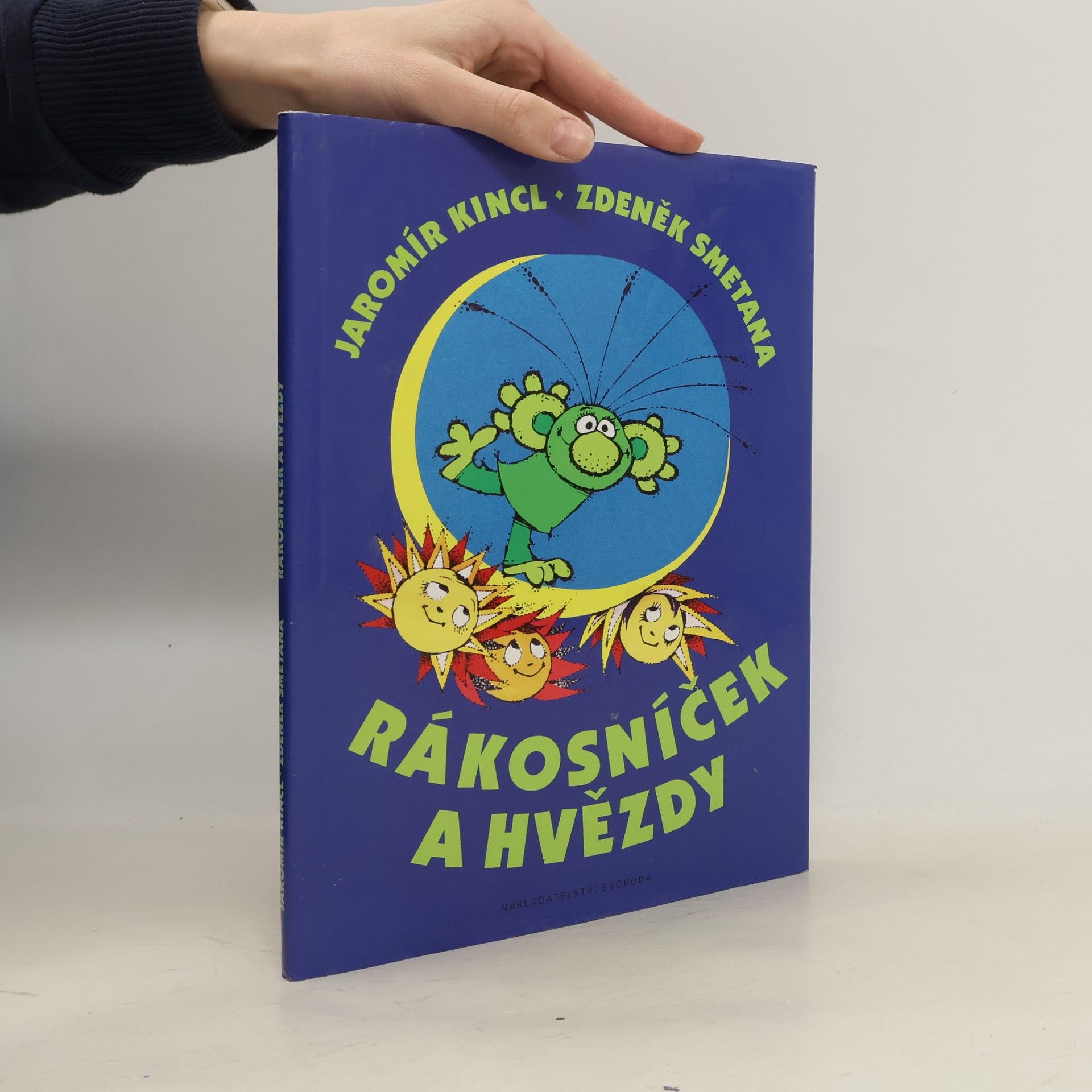 Jaromír Kincl Rákosníček a hvězdy