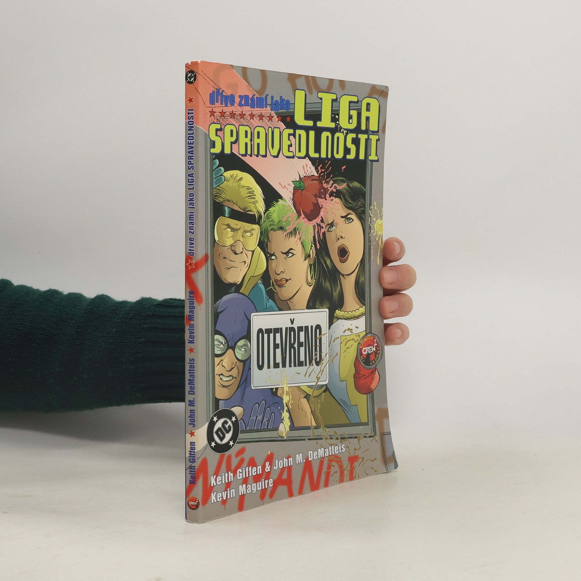 Keith Giffen Dříve známí jako Liga spravedlnosti