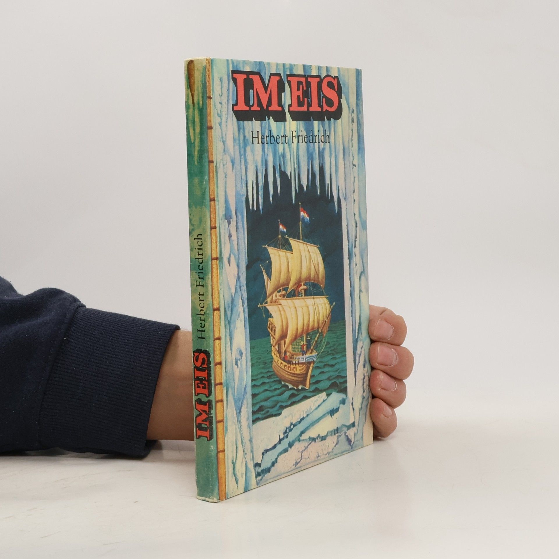 Herbert Friedrich Im Eis