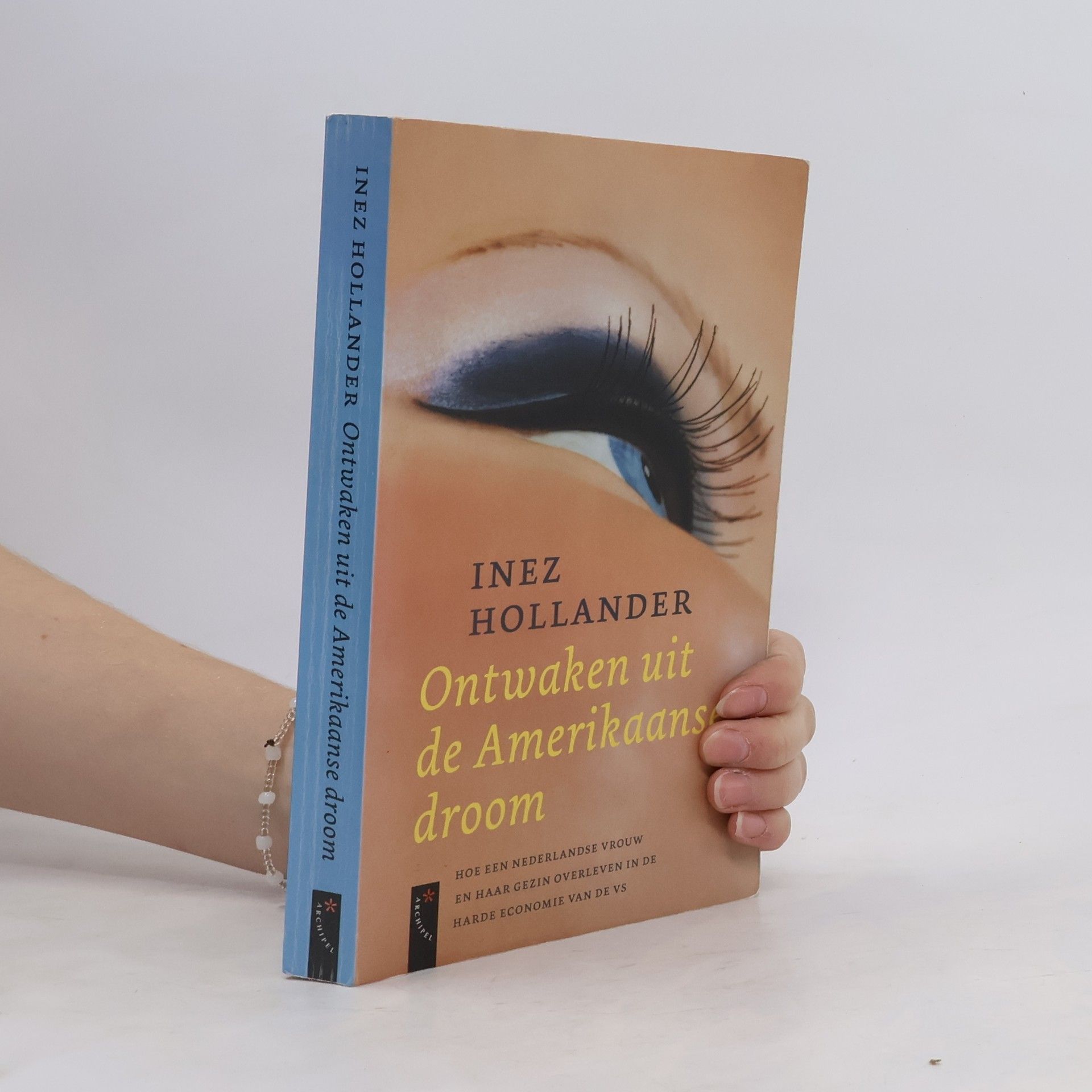 Inez Hollander Lake Ontwaken uit de Amerikaanse droom