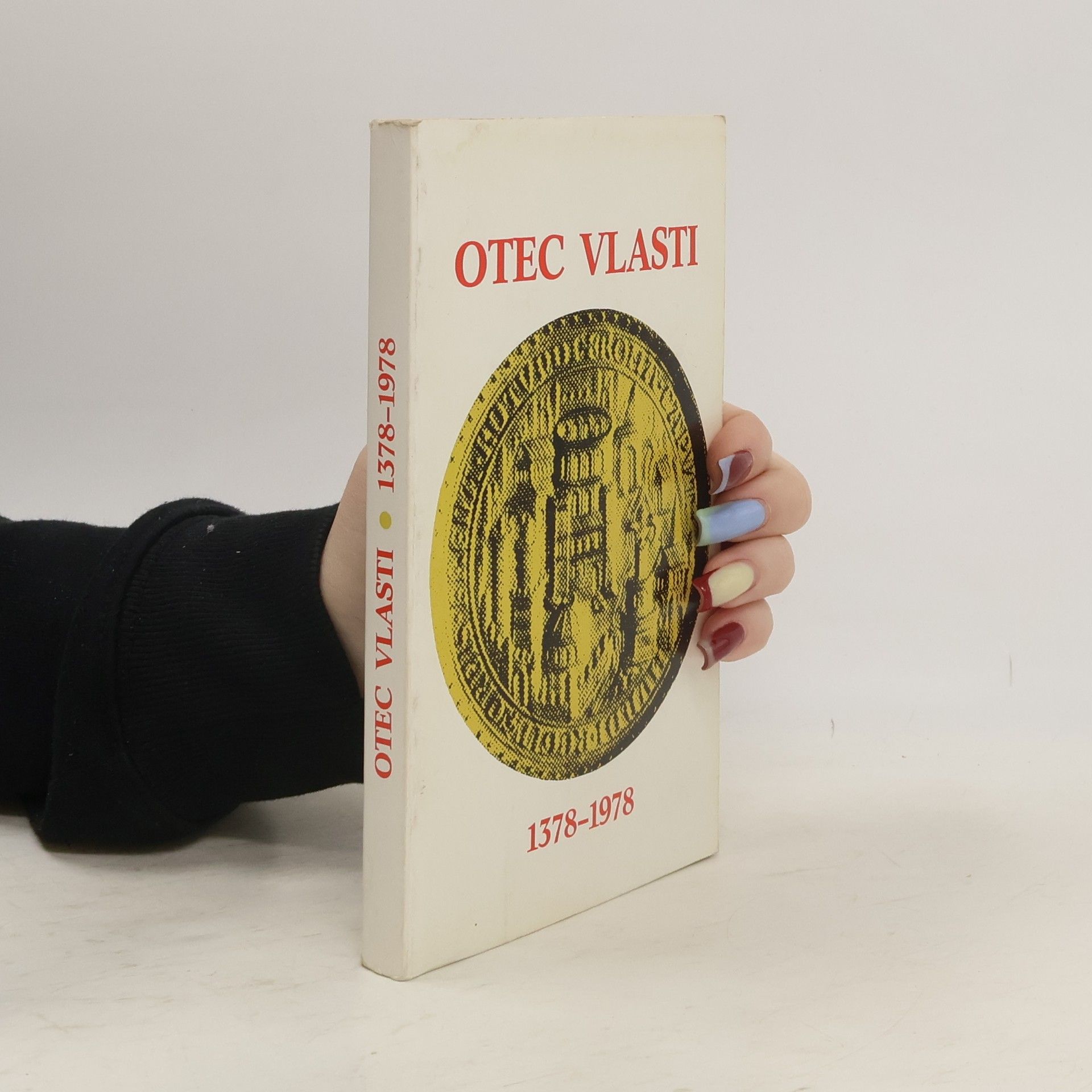 Otec vlasti 1378-1978