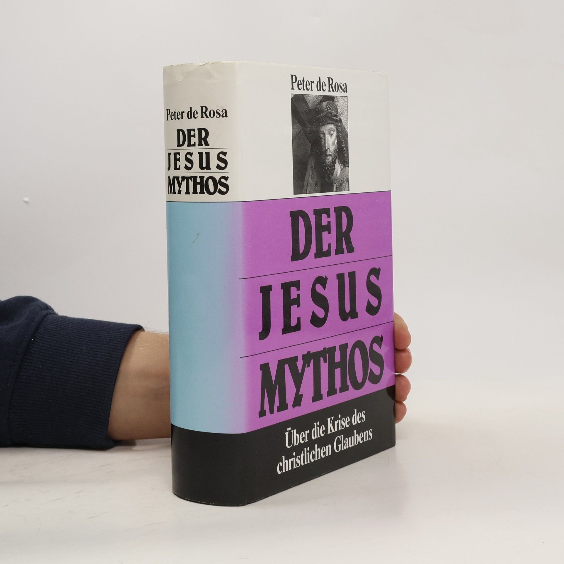 Peter De Rosa Der Jesus Mythos