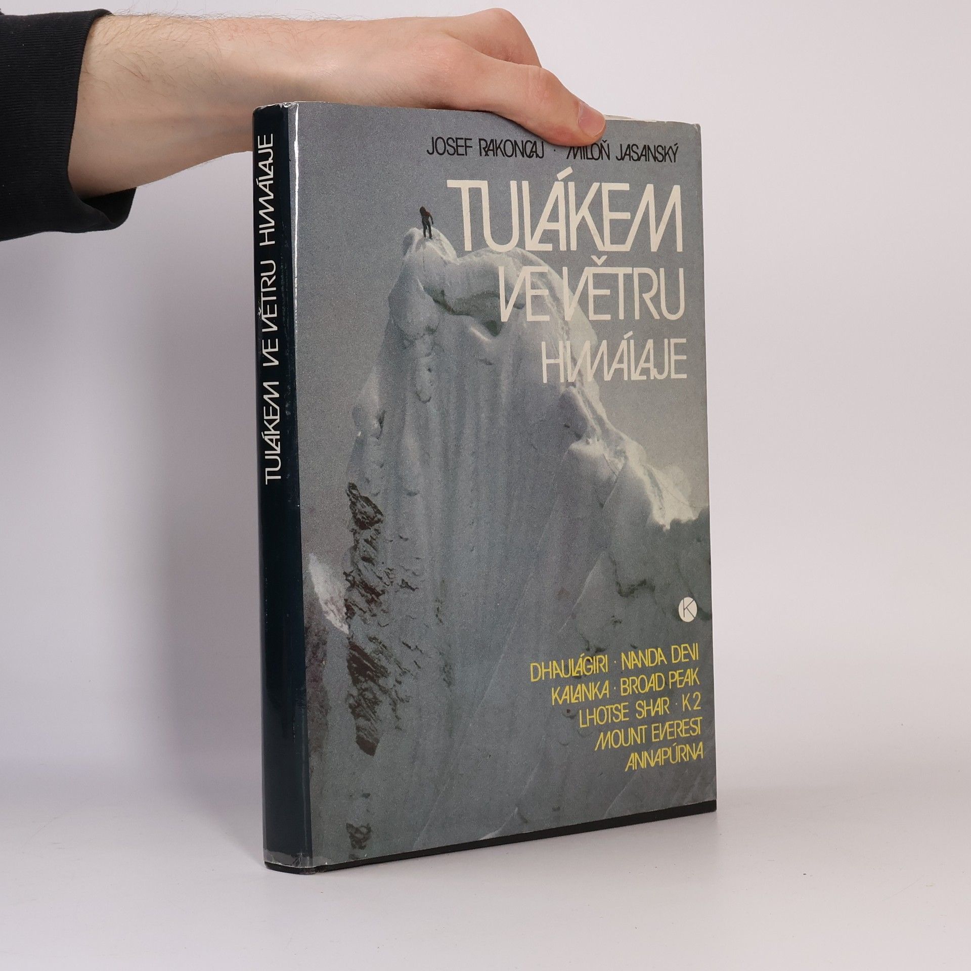 Tulákem ve větru. Himaláje