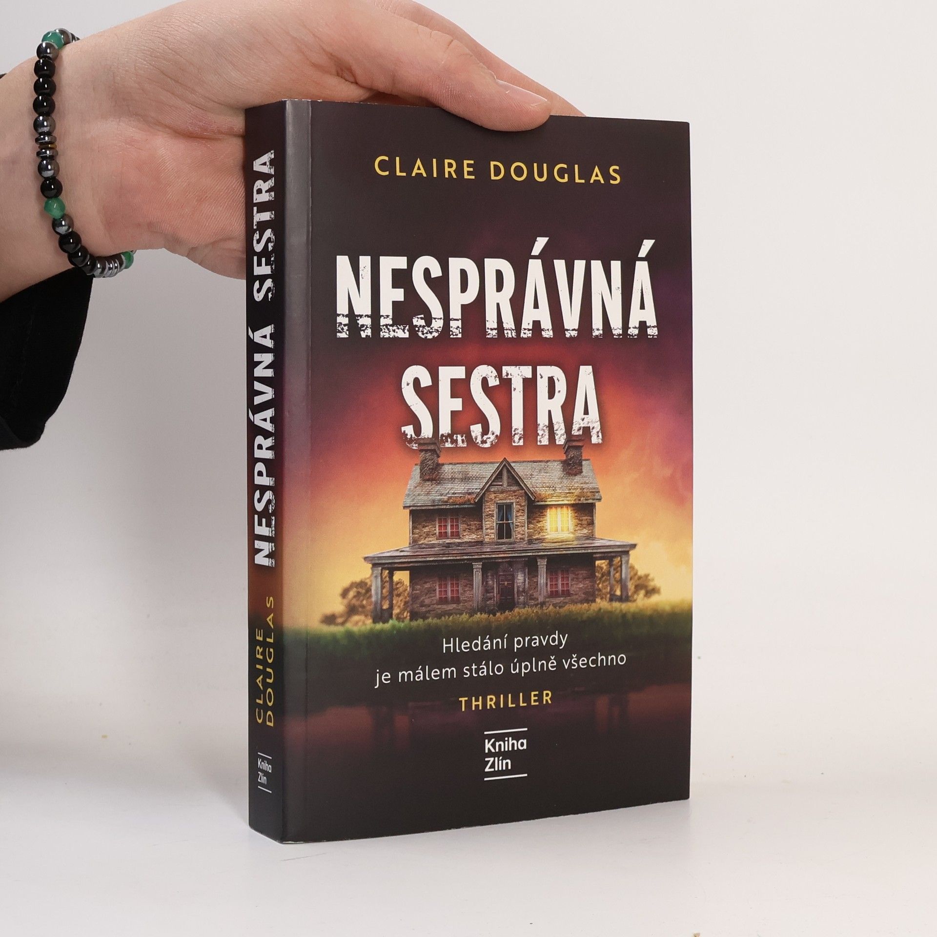 Claire Douglas Nesprávná sestra