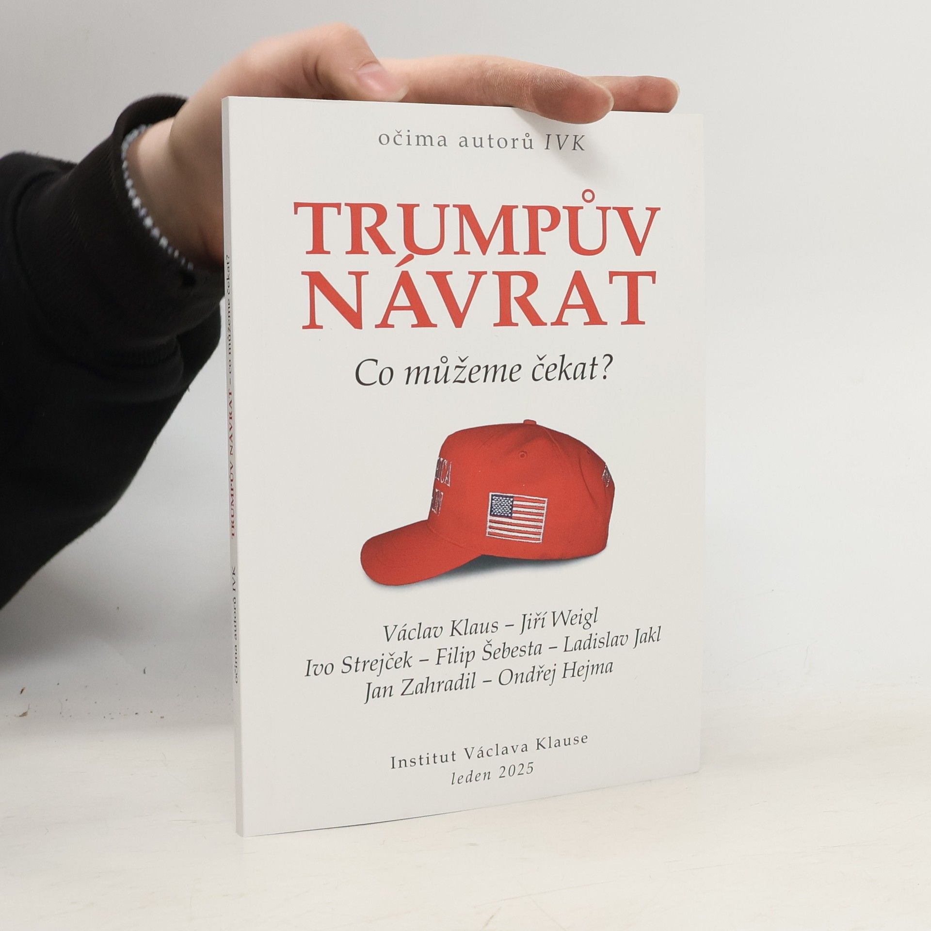 Jiří Weigl Trumpův návrat - Co můžeme čekat?