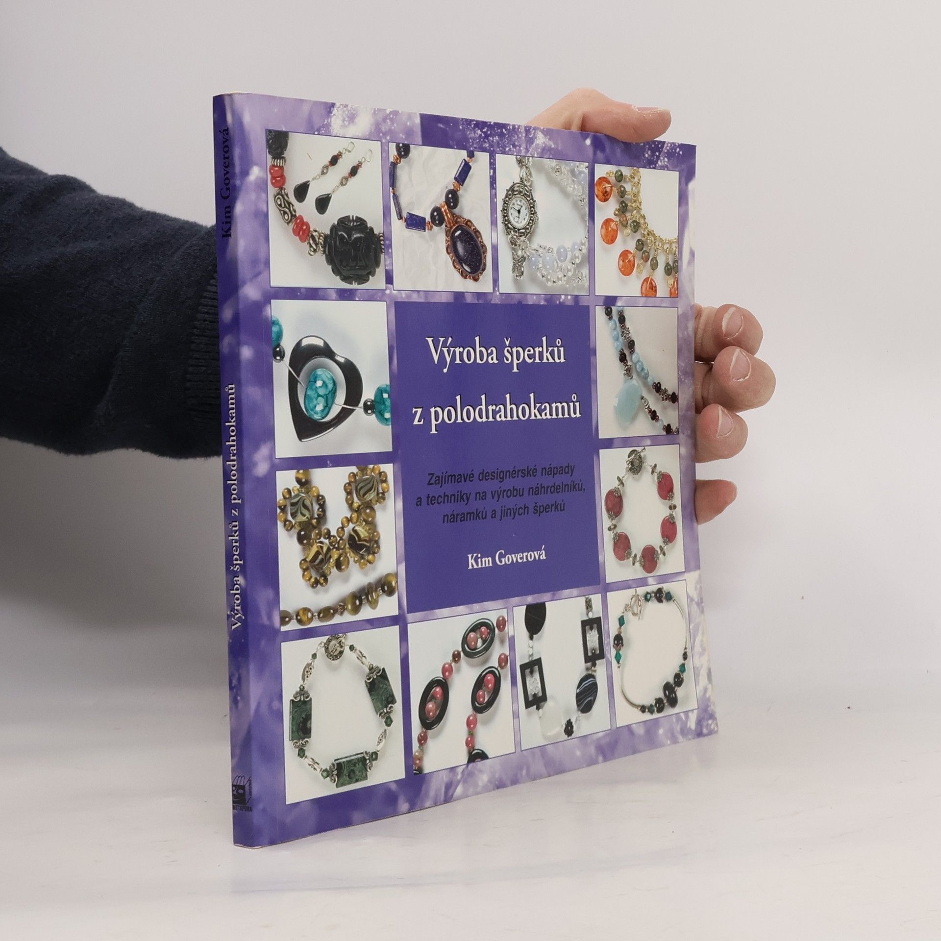Kim Gover Výroba šperků z polodrahokamů