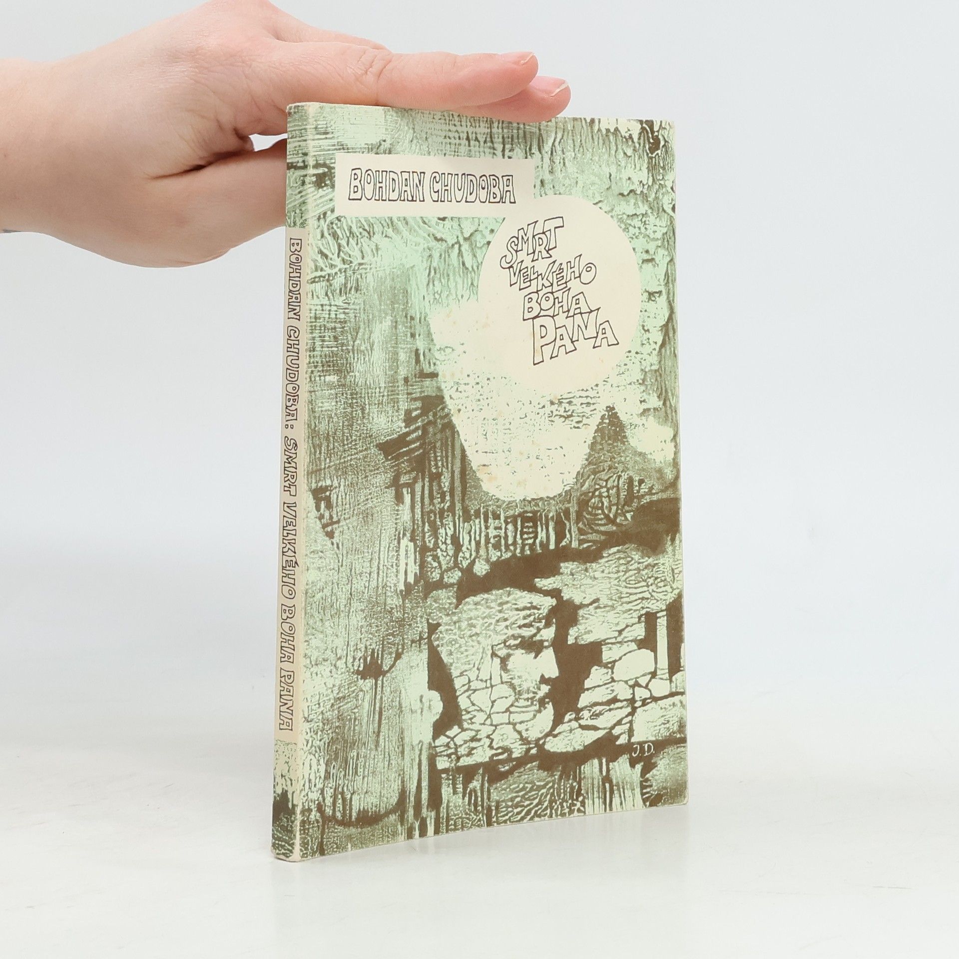 Bohdan Chudoba Smrt velkého boha Pana : legenda