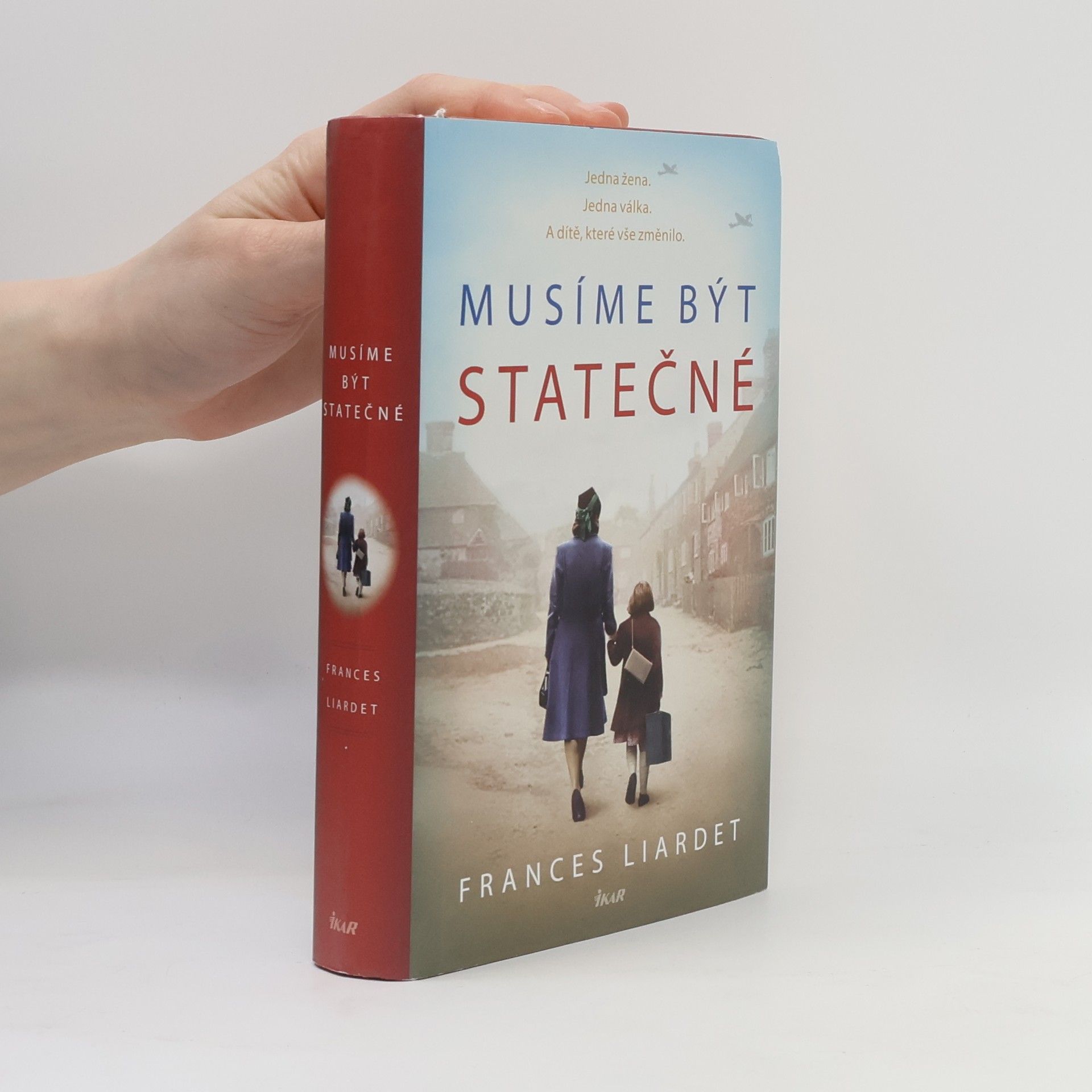 Frances Liardet Musíme být statečné