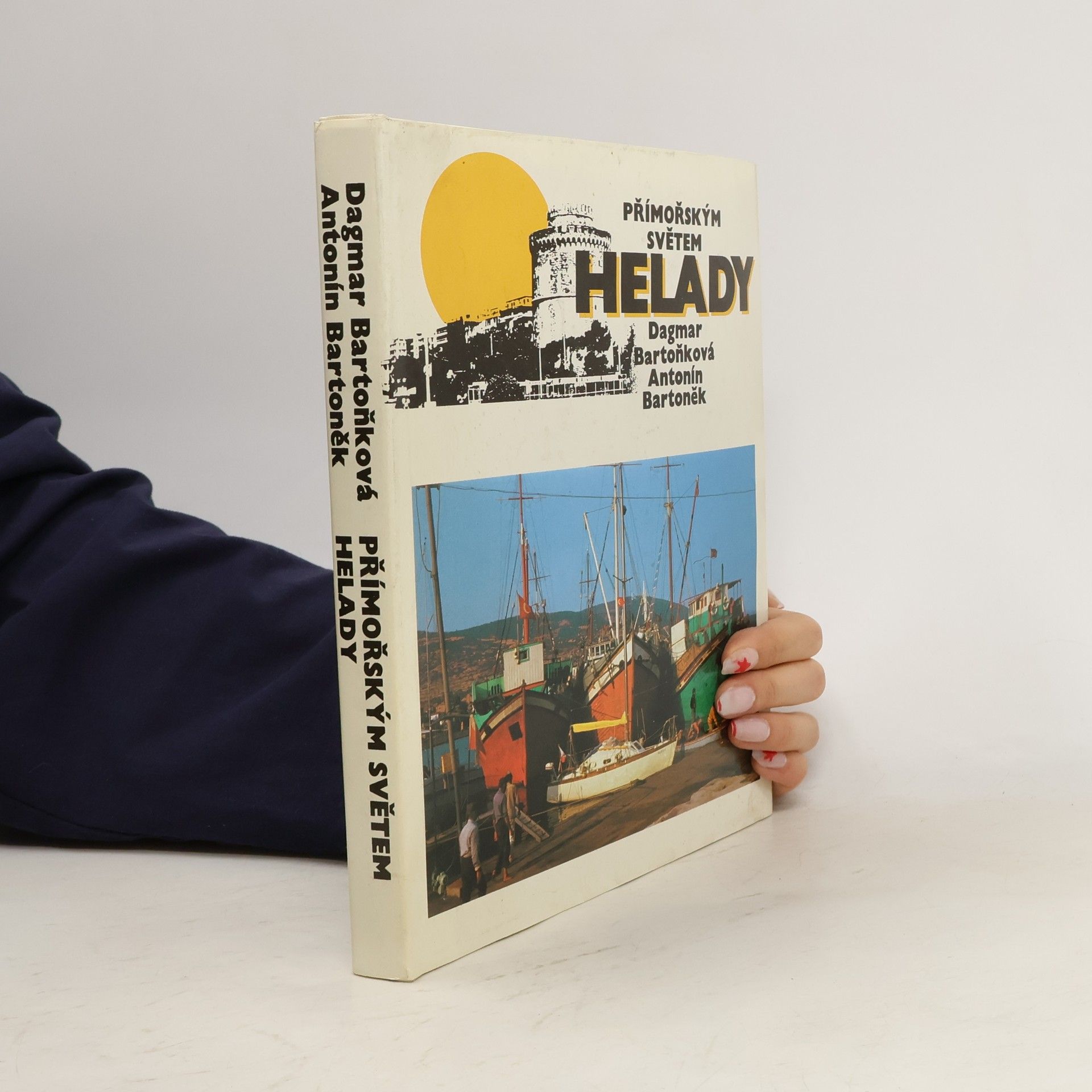 Dagmar Bartoňková Přímořským světem Helady