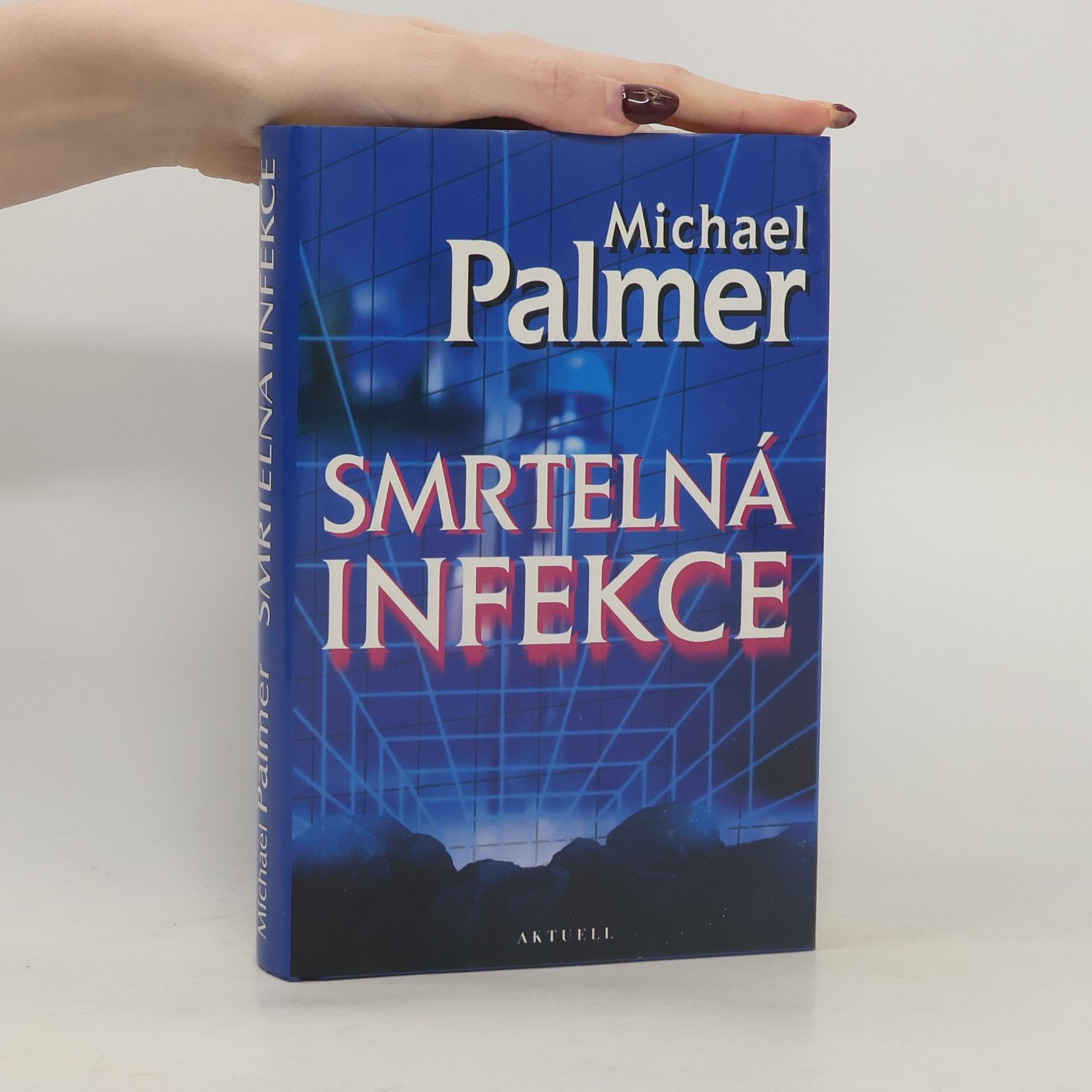 Michael Palmer Smrtelná infekce