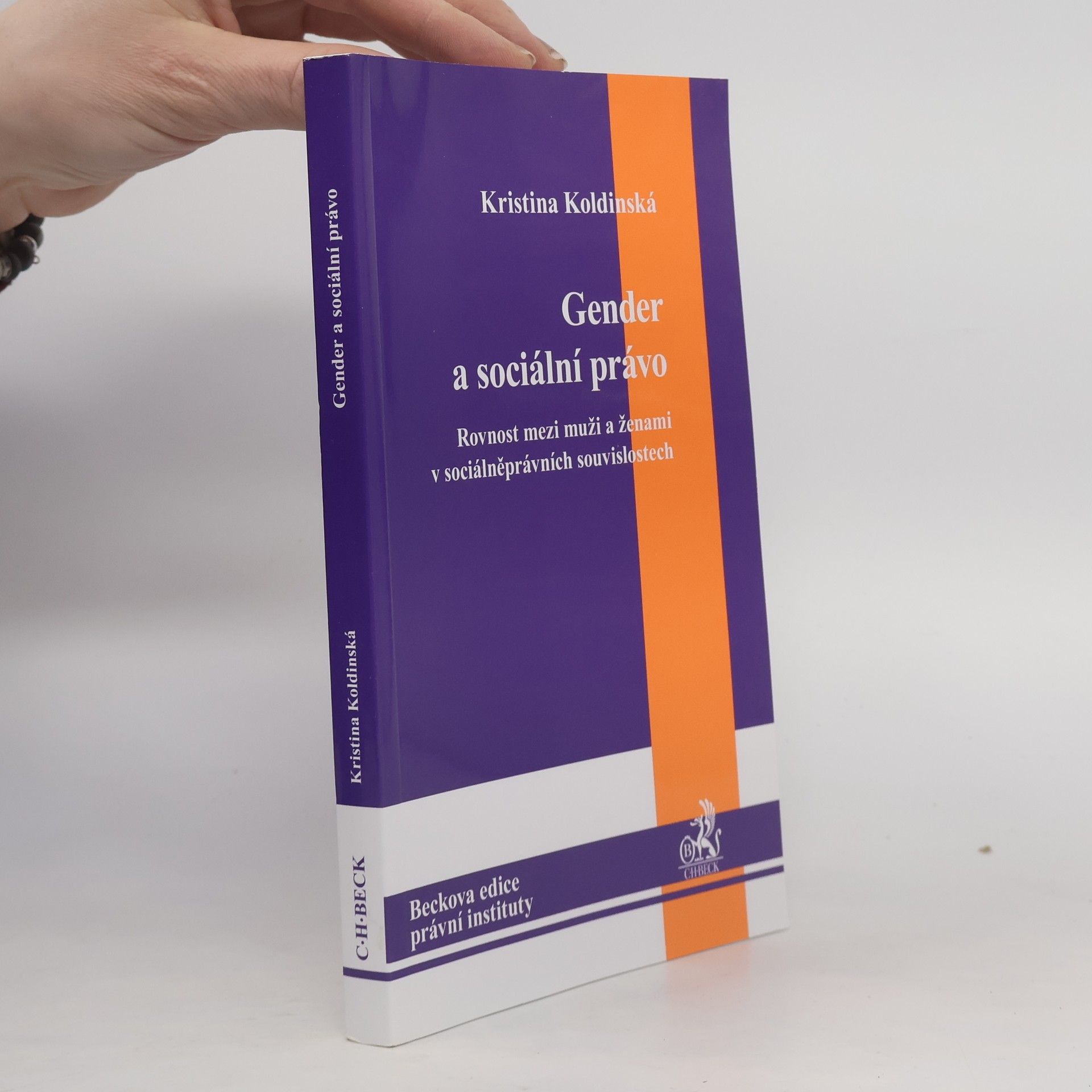 Kristina Koldinská Gender a sociální právo
