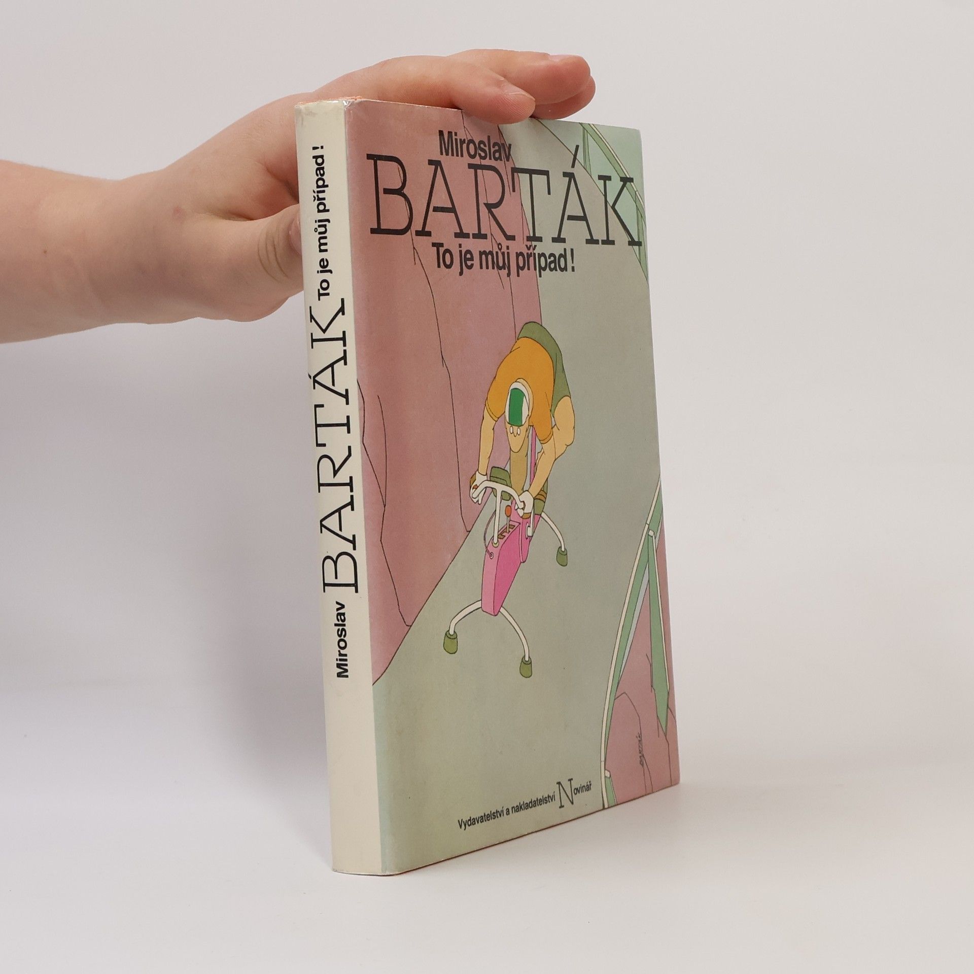 Miroslav Barták To je můj případ!