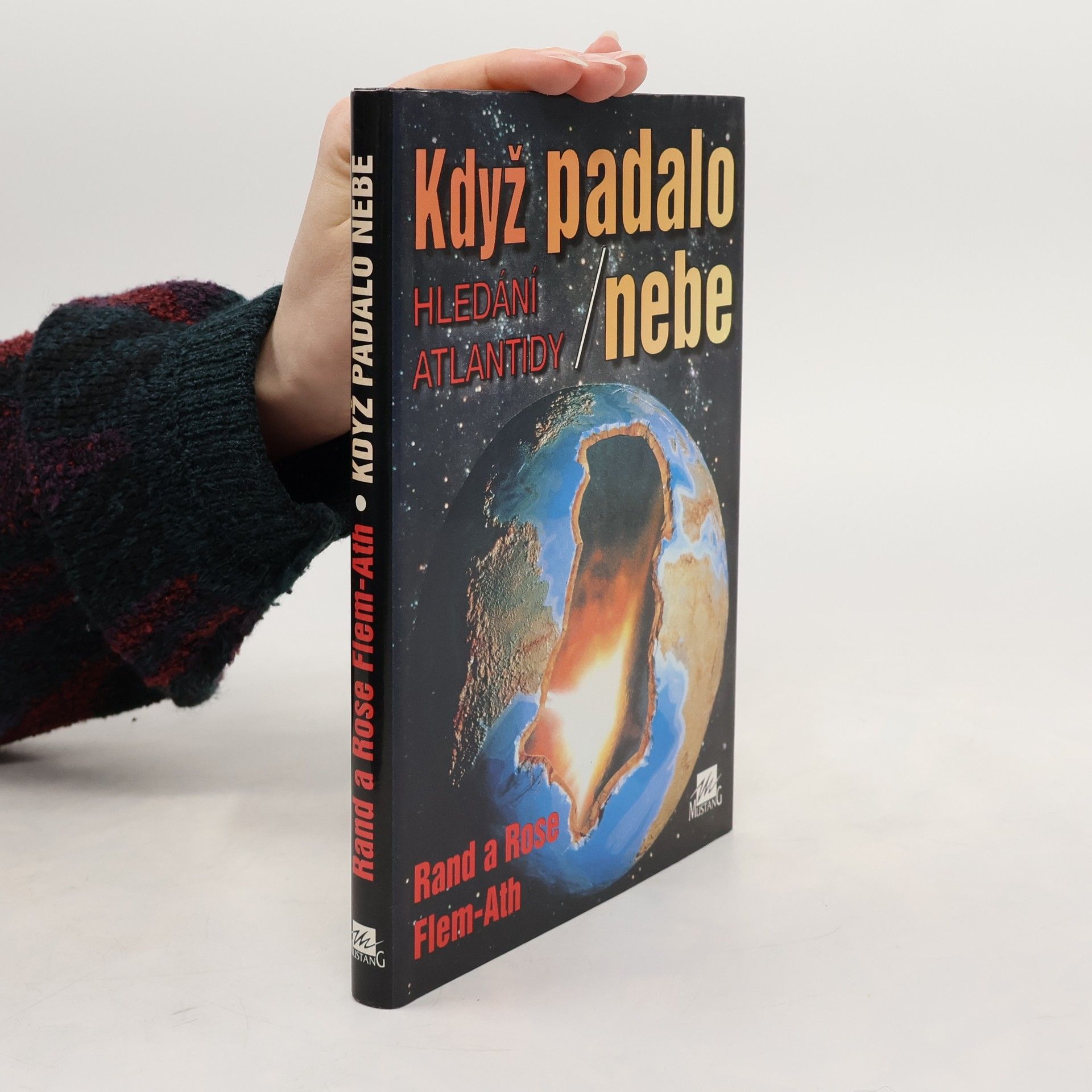 Když padalo nebe. Hledání Atlantidy.