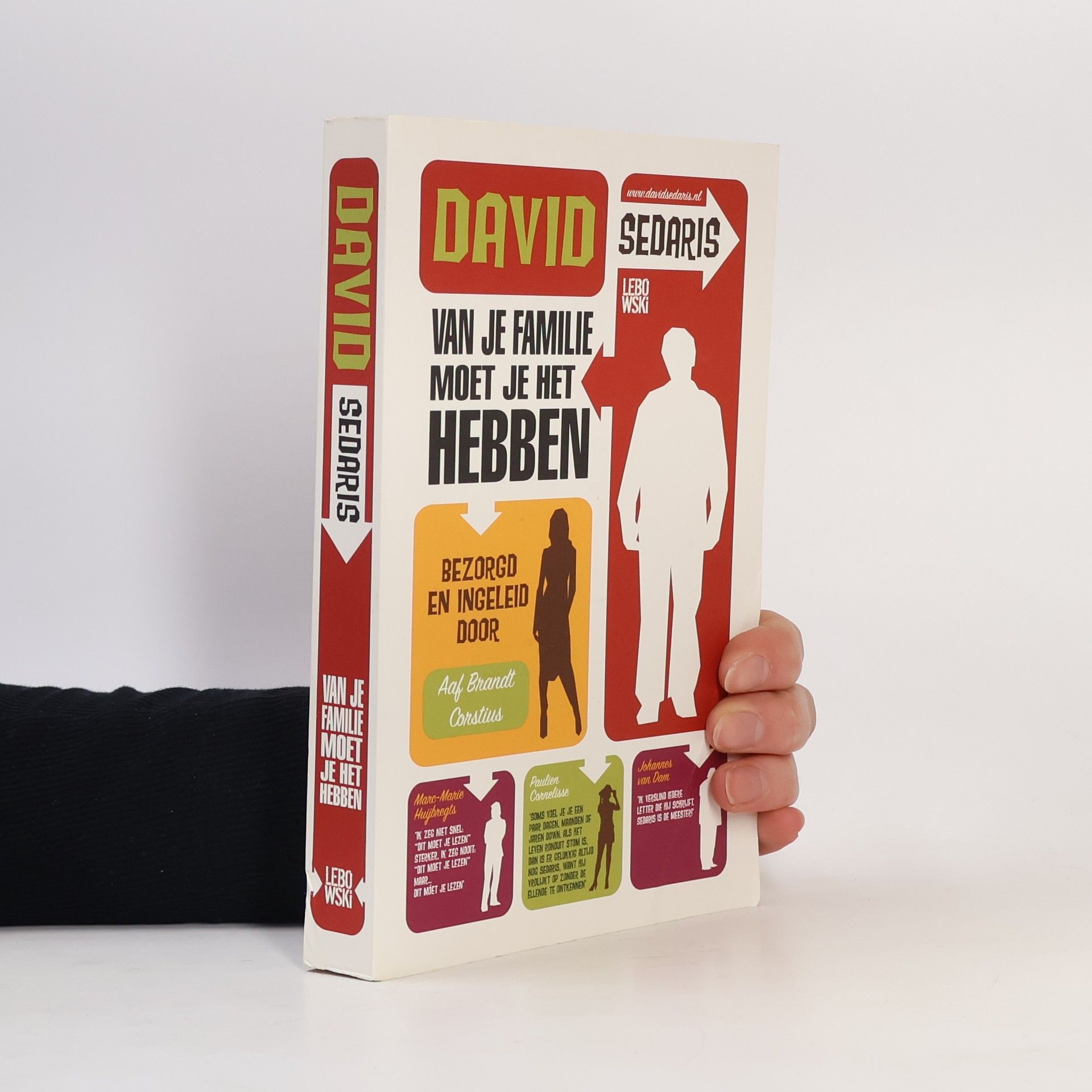 David Sedaris Van je familie moet je het hebben