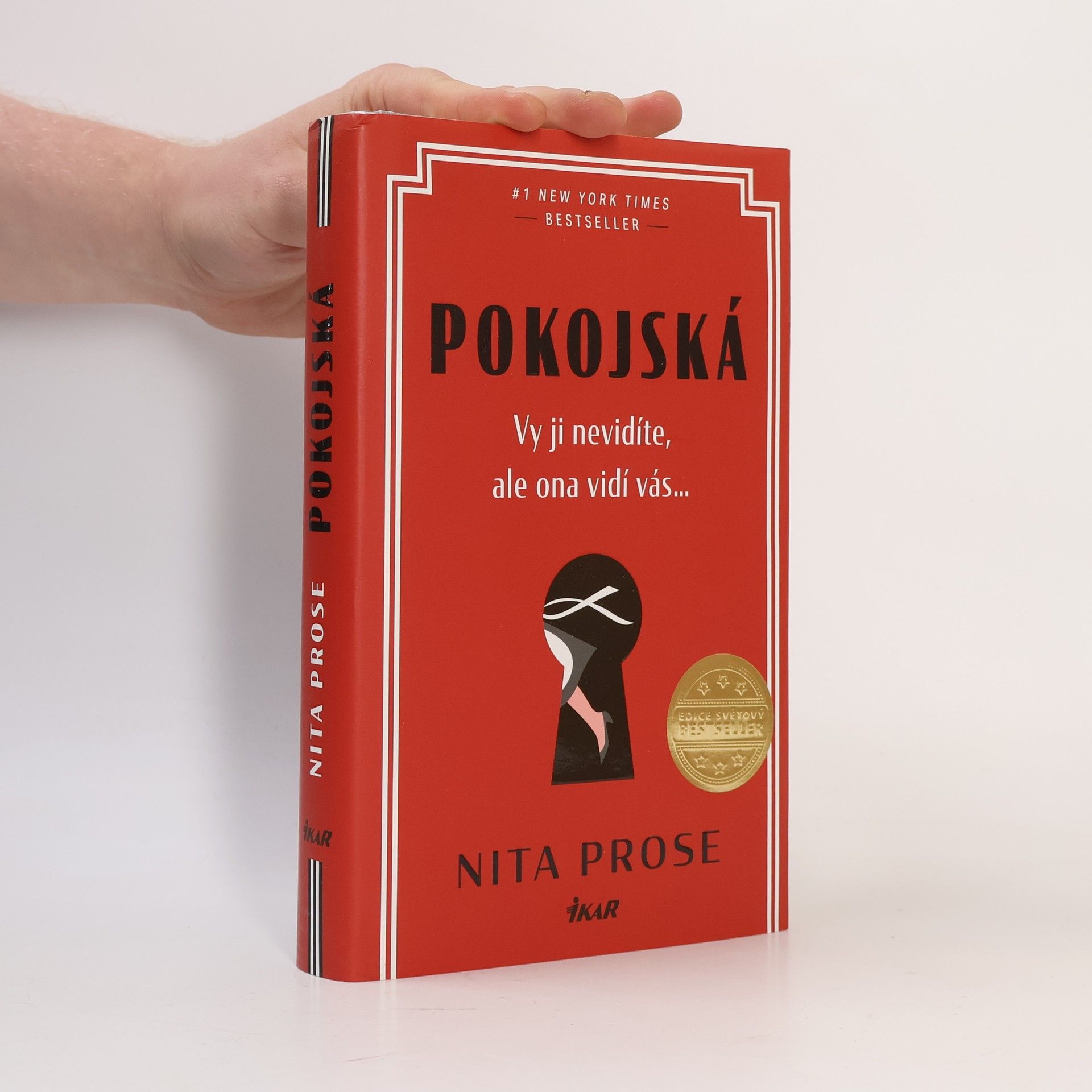 Nita Prose Pokojská: vy ji nevidíte, ale ona vidí vás...