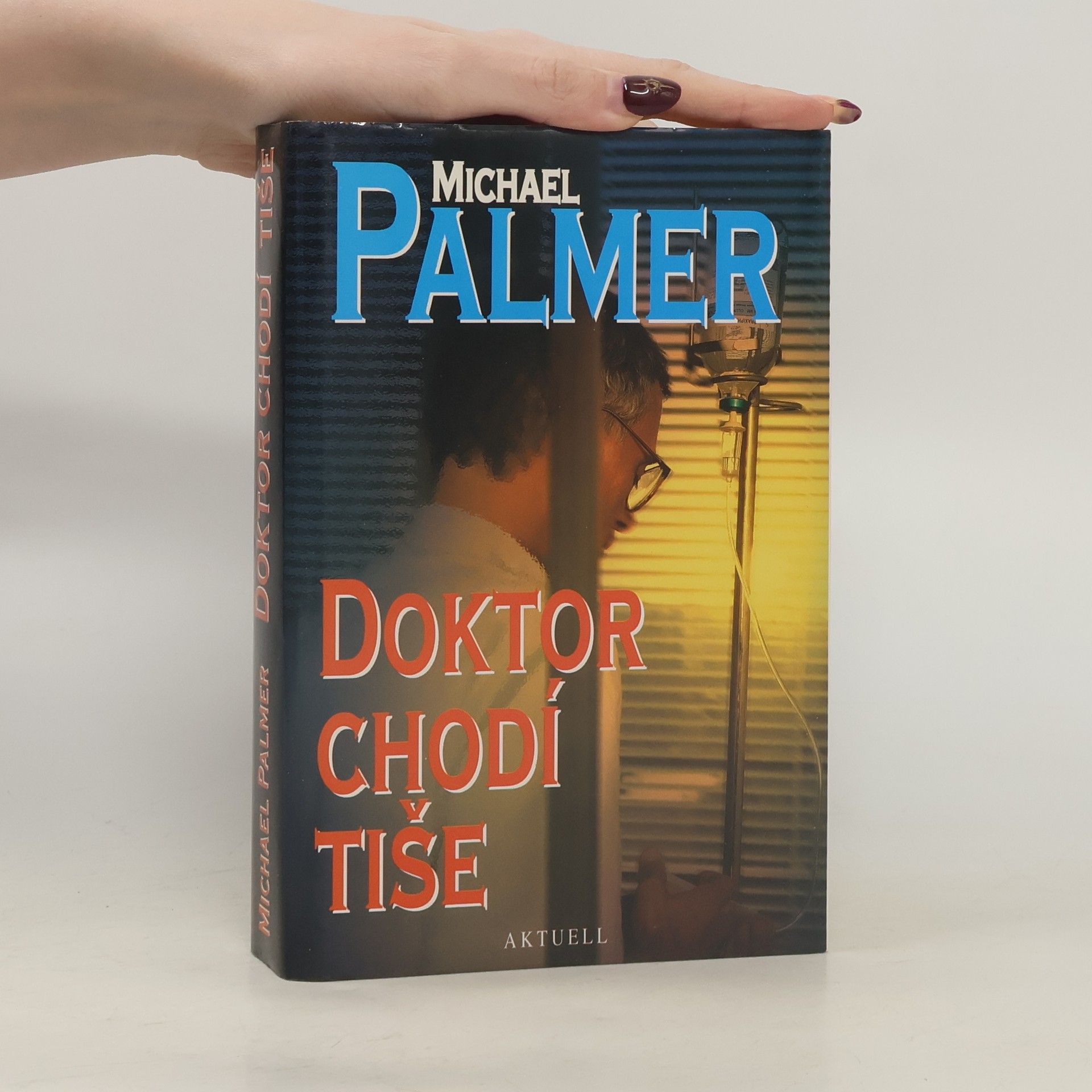 Michael Palmer Doktor chodí tiše